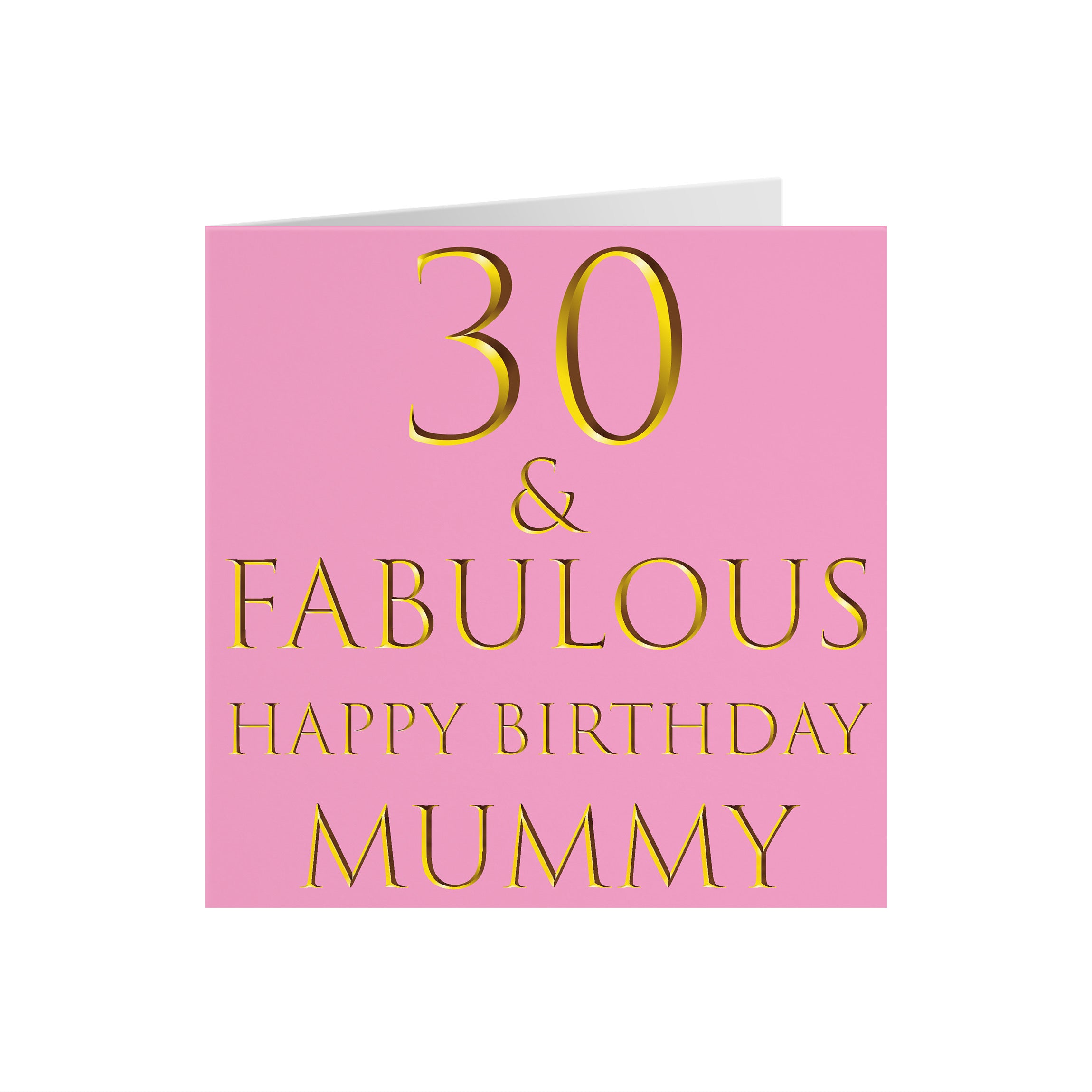 30th Mummy Birthday Card Still Totally Fabulous - Default Title (5056408108348)