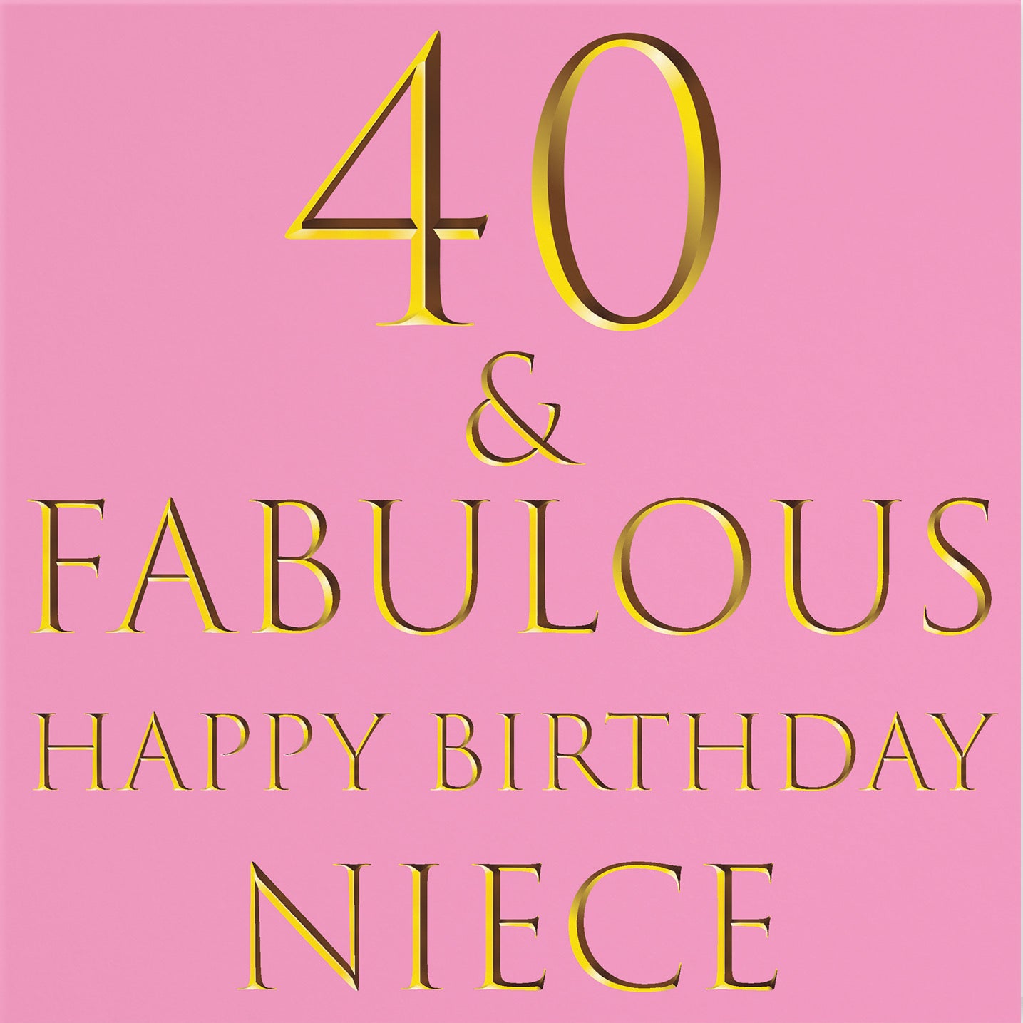 40th Niece Birthday Card Still Totally Fabulous - Default Title (B088FSDF18)