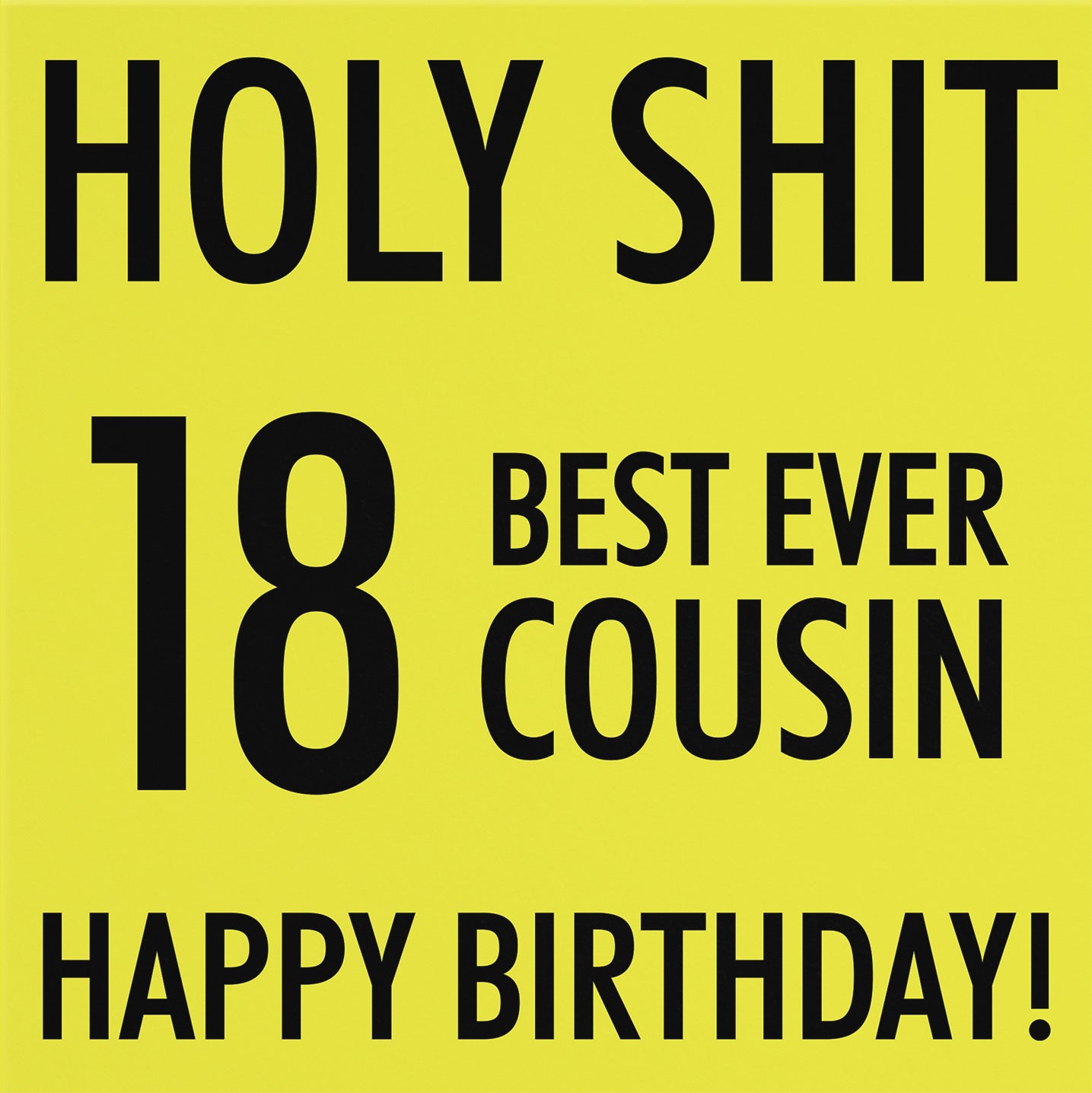 18th Cousin Birthday Card Holy Shit - Default Title (B08K3RVSQV)