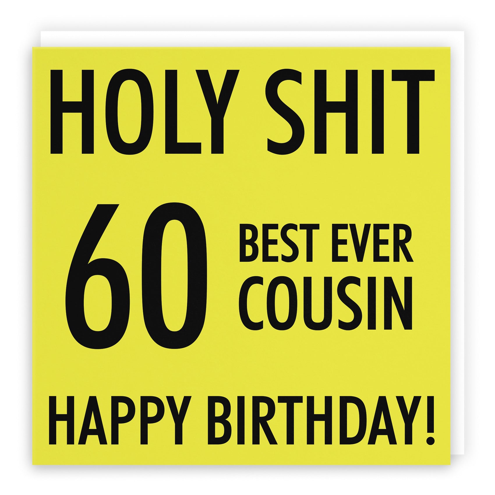 60th Cousin Birthday Card Holy Shit - Default Title (B08K3T5FK9)