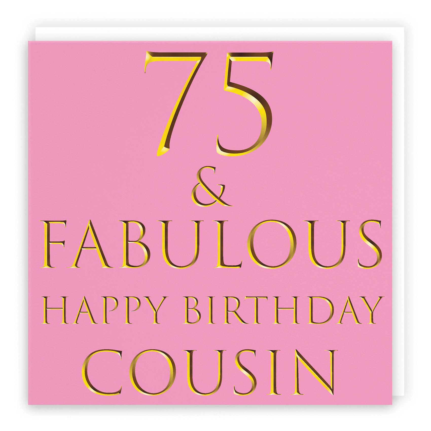 75th Cousin Birthday Card Still Totally Fabulous - Default Title (B08L1FMFRS)
