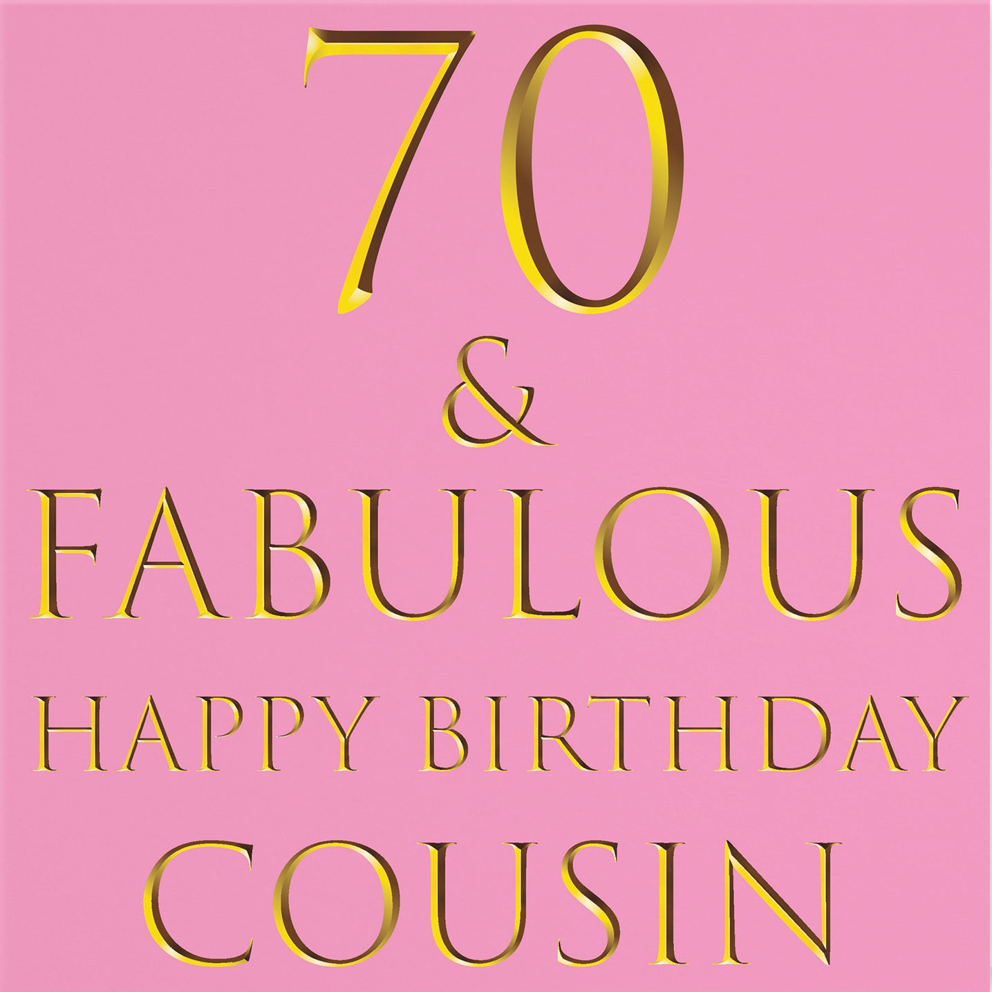 70th Cousin Birthday Card Still Totally Fabulous - Default Title (B08L1GK52Y)
