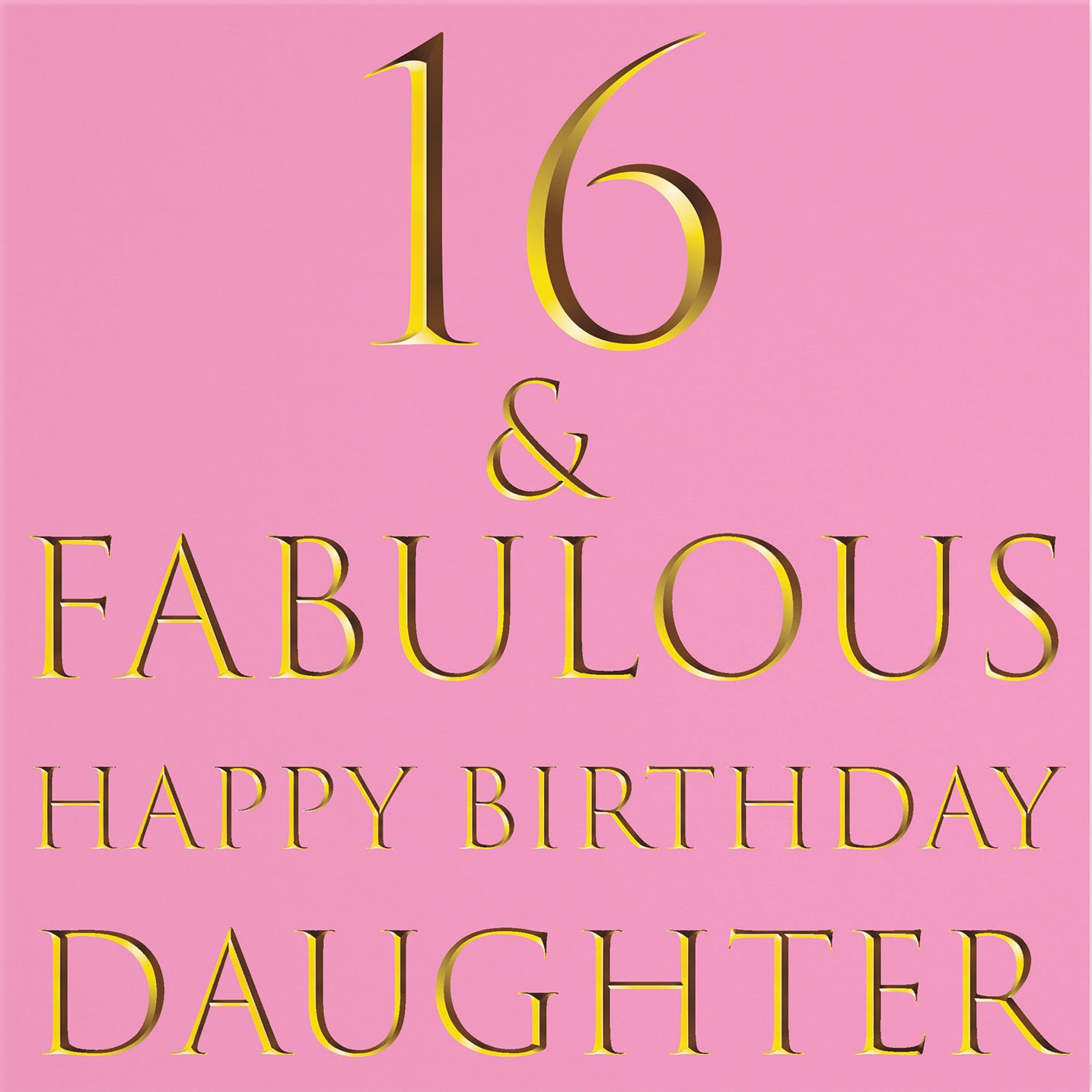 16th Daughter Birthday Card Still Totally Fabulous - Default Title (B08L1SMQM6)