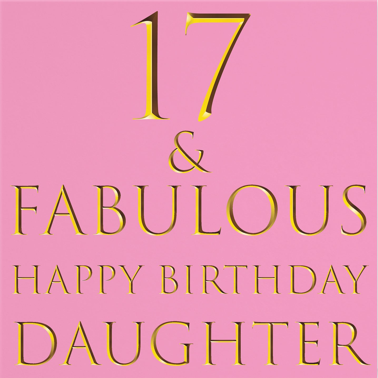 17th Daughter Birthday Card Still Totally Fabulous - Default Title (B08L21BKBW)