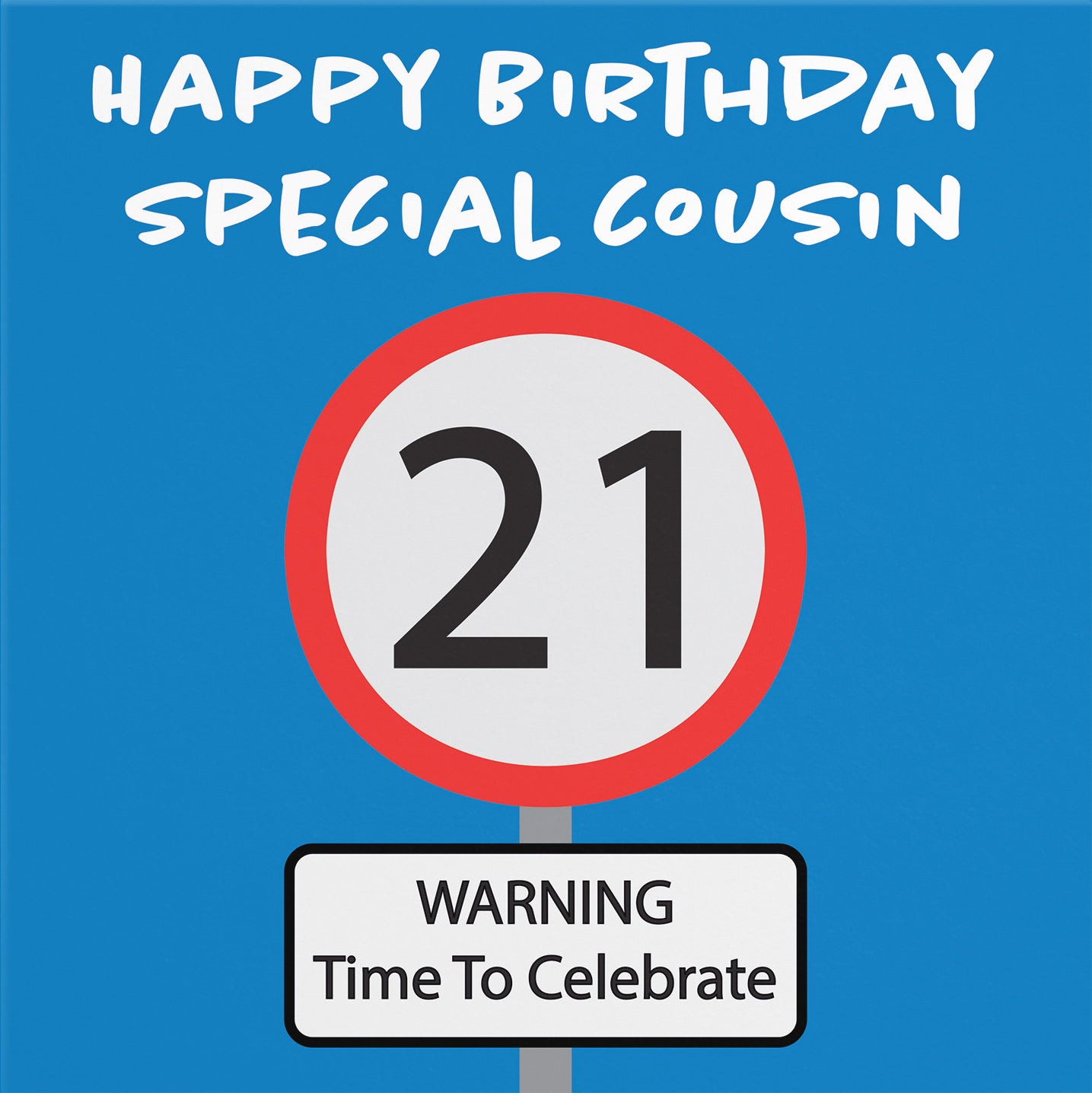 21st Cousin Birthday Card Road Sign - Default Title (B09GJX46KN)