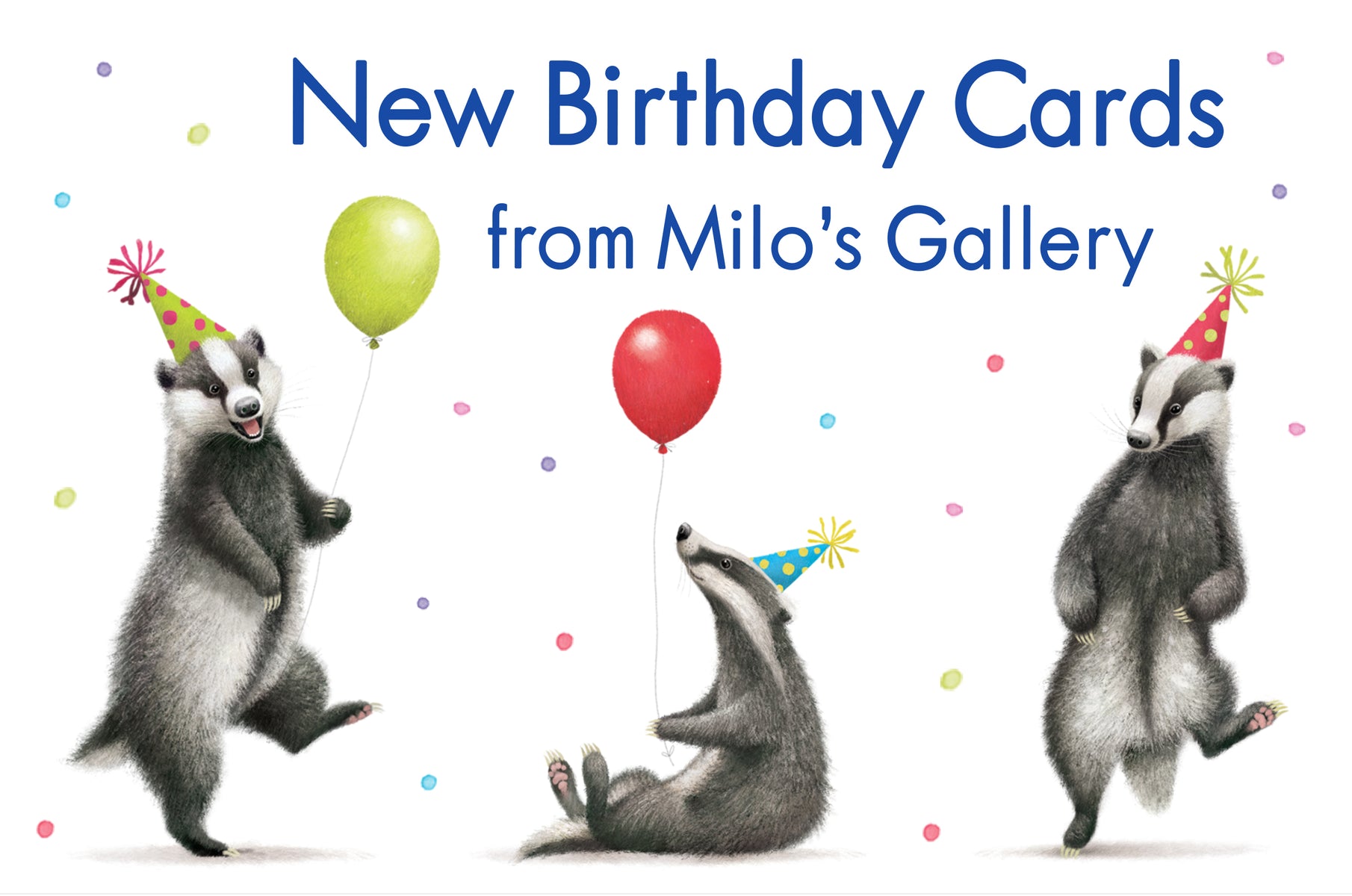 Hunts England - New Birthday Cards From Milo's Gallery