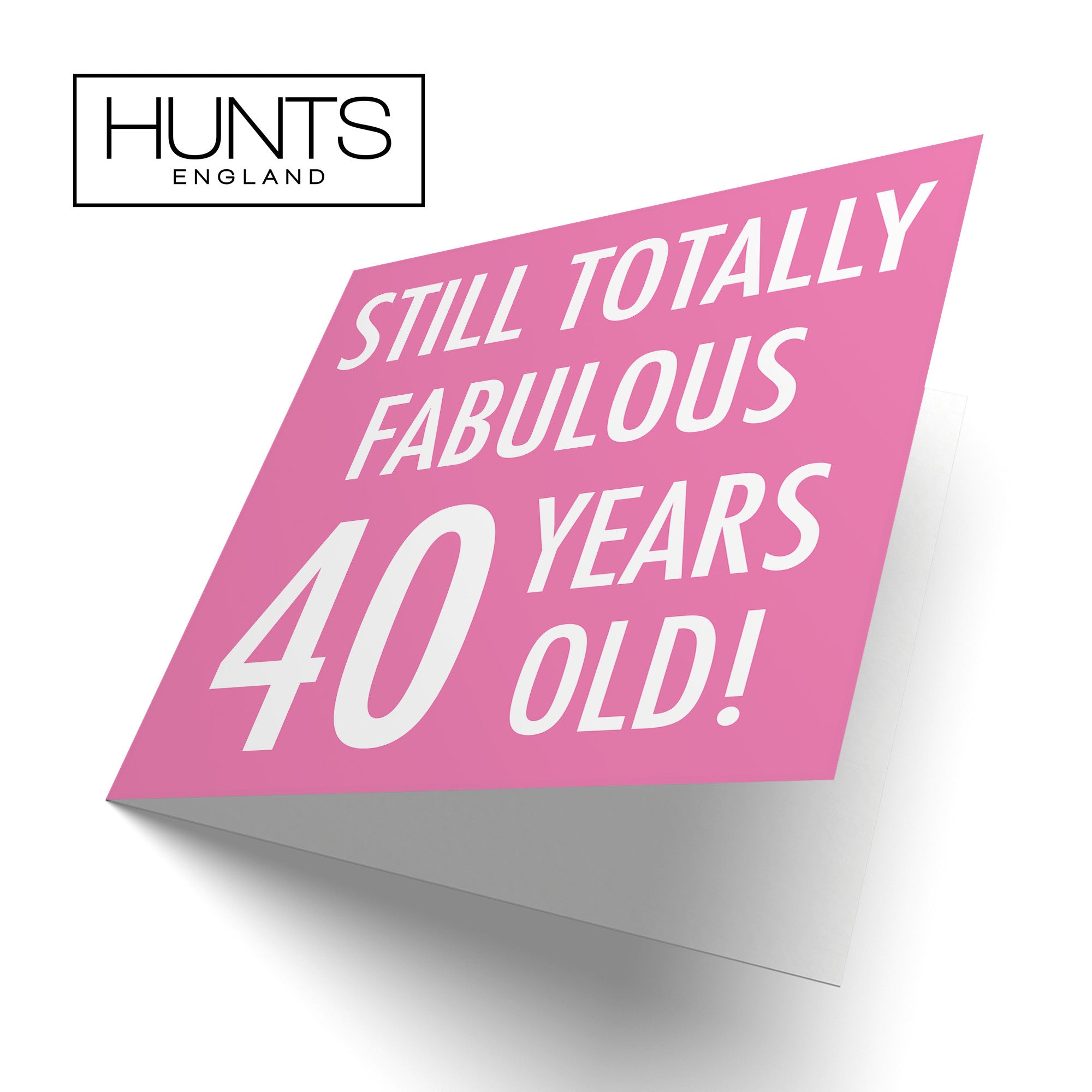 40th Birthday Card Still Totally Fabulous Urban Colour - Default Title (TH02090)