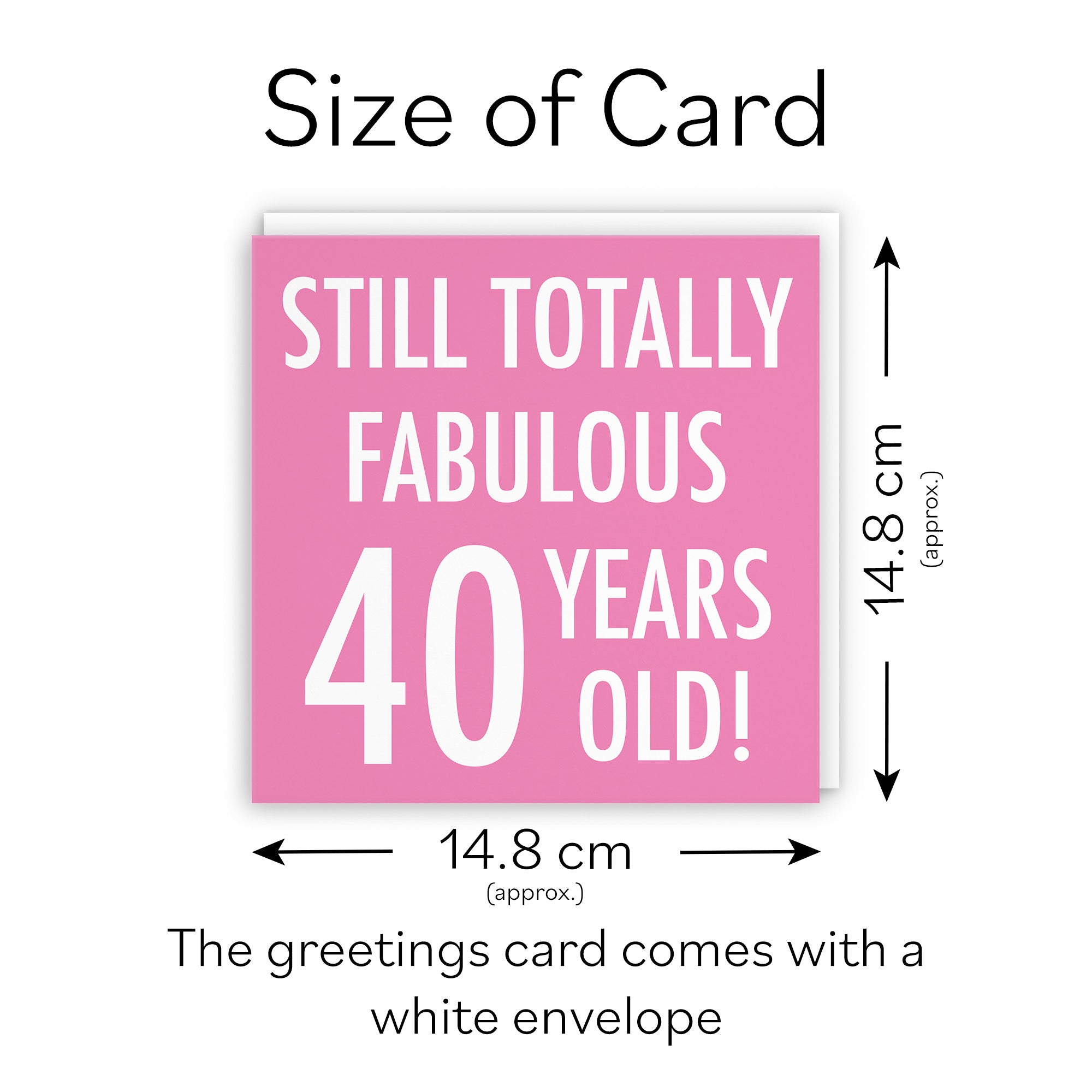 40th Birthday Card Still Totally Fabulous Urban Colour - Default Title (TH02090)