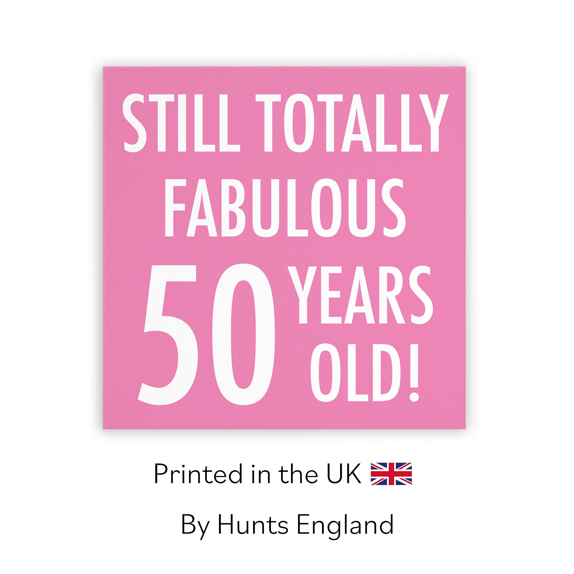 50th Birthday Card Still Totally Fabulous Urban Colour - Default Title (TH02092)