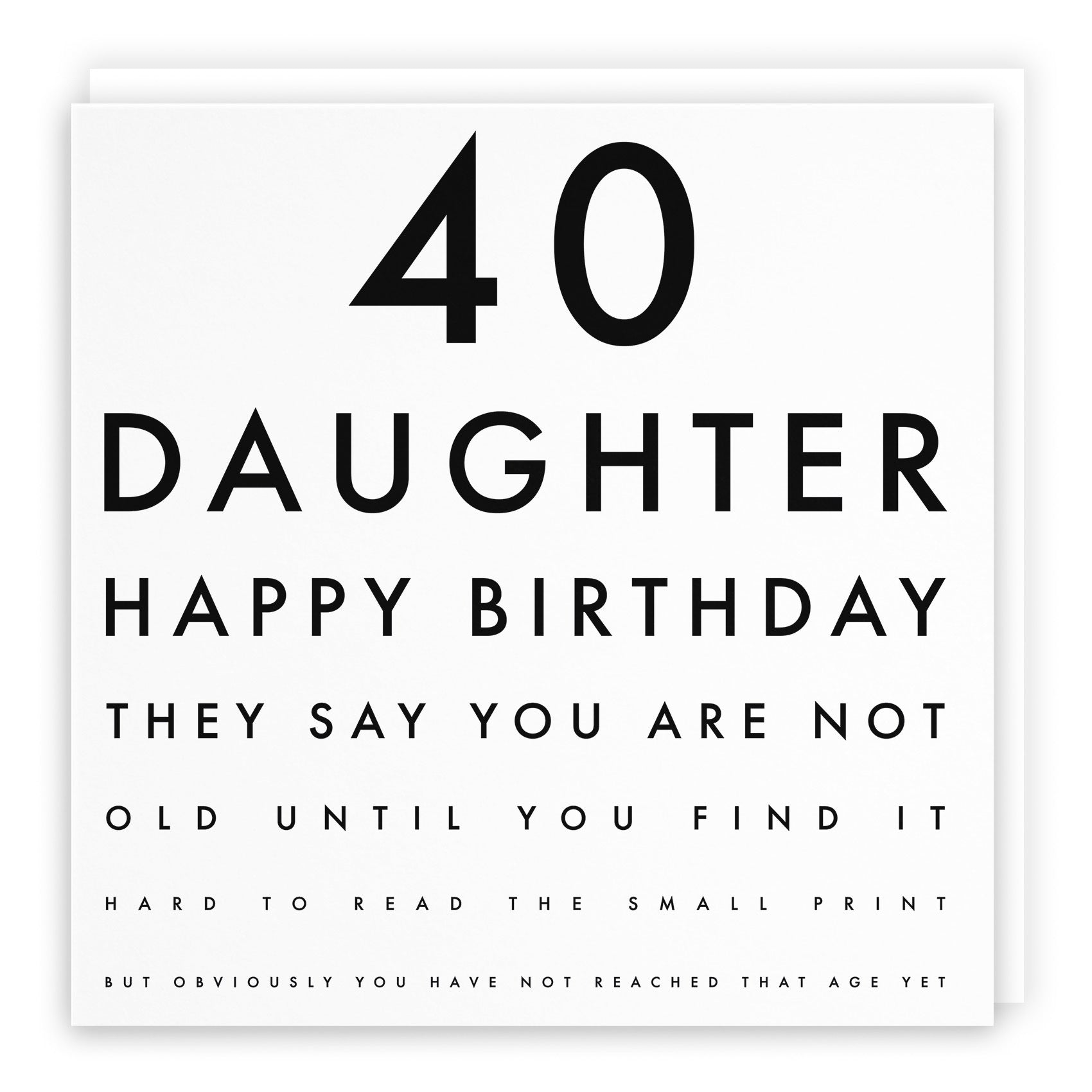 40th Daughter Birthday Card Eye Sight Letters - Default Title (TH02421)
