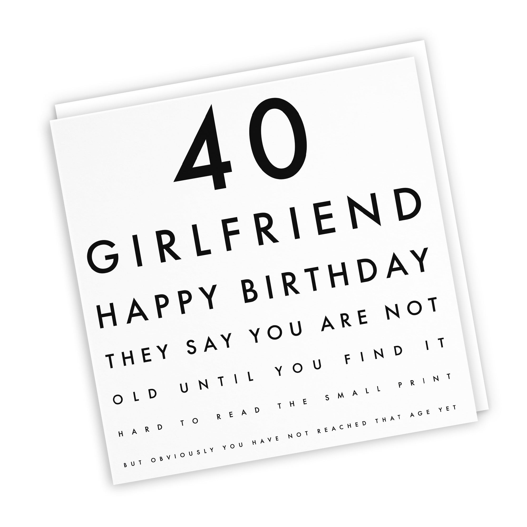 40th Girlfriend Birthday Card Funny Eye Sight Letters - Default Title (TH03168)