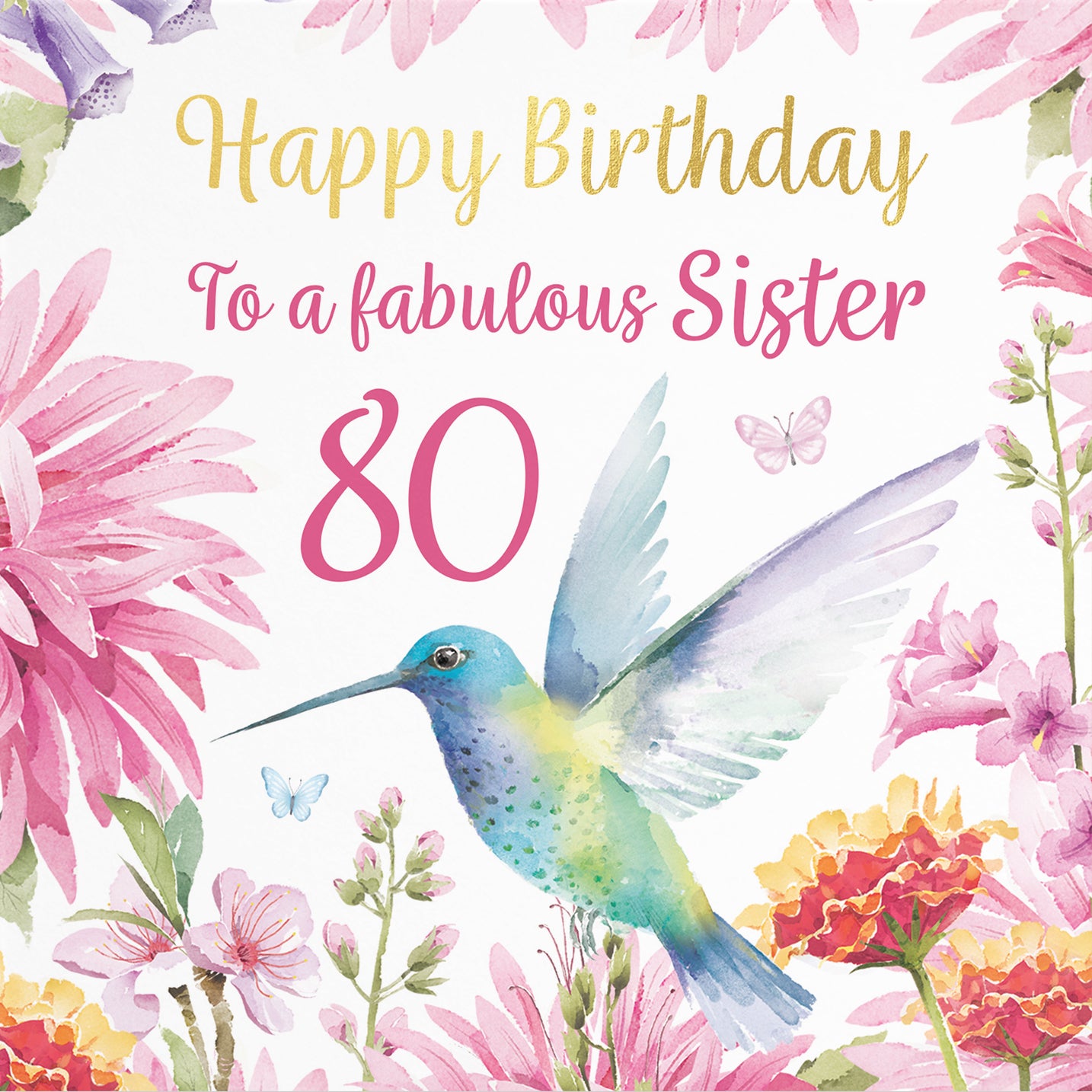 80th Sister Birthday Card Hummingbird Gold Foil Milo's Gallery