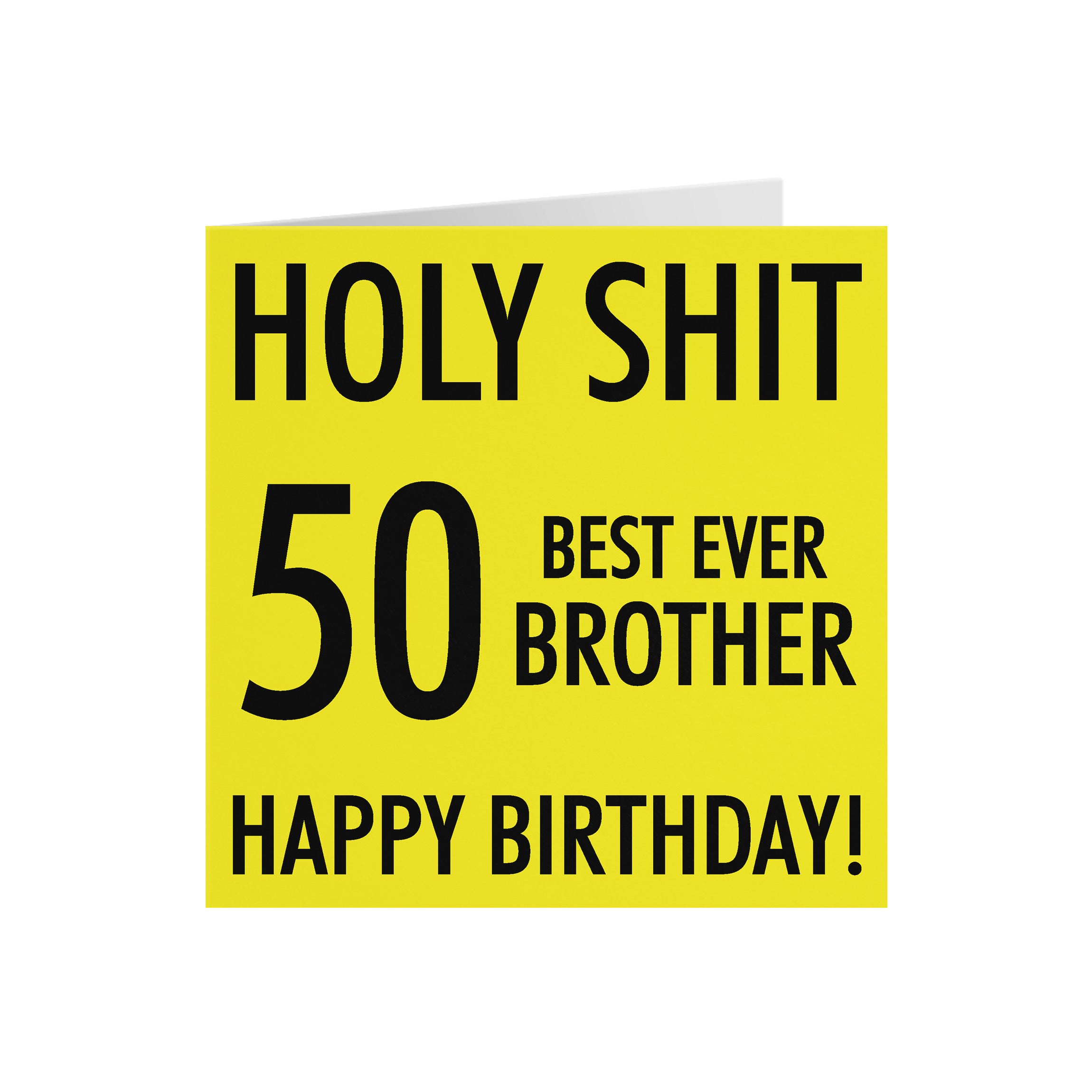 50th Brother Birthday Card Holy Shit - Default Title (5056408107099)