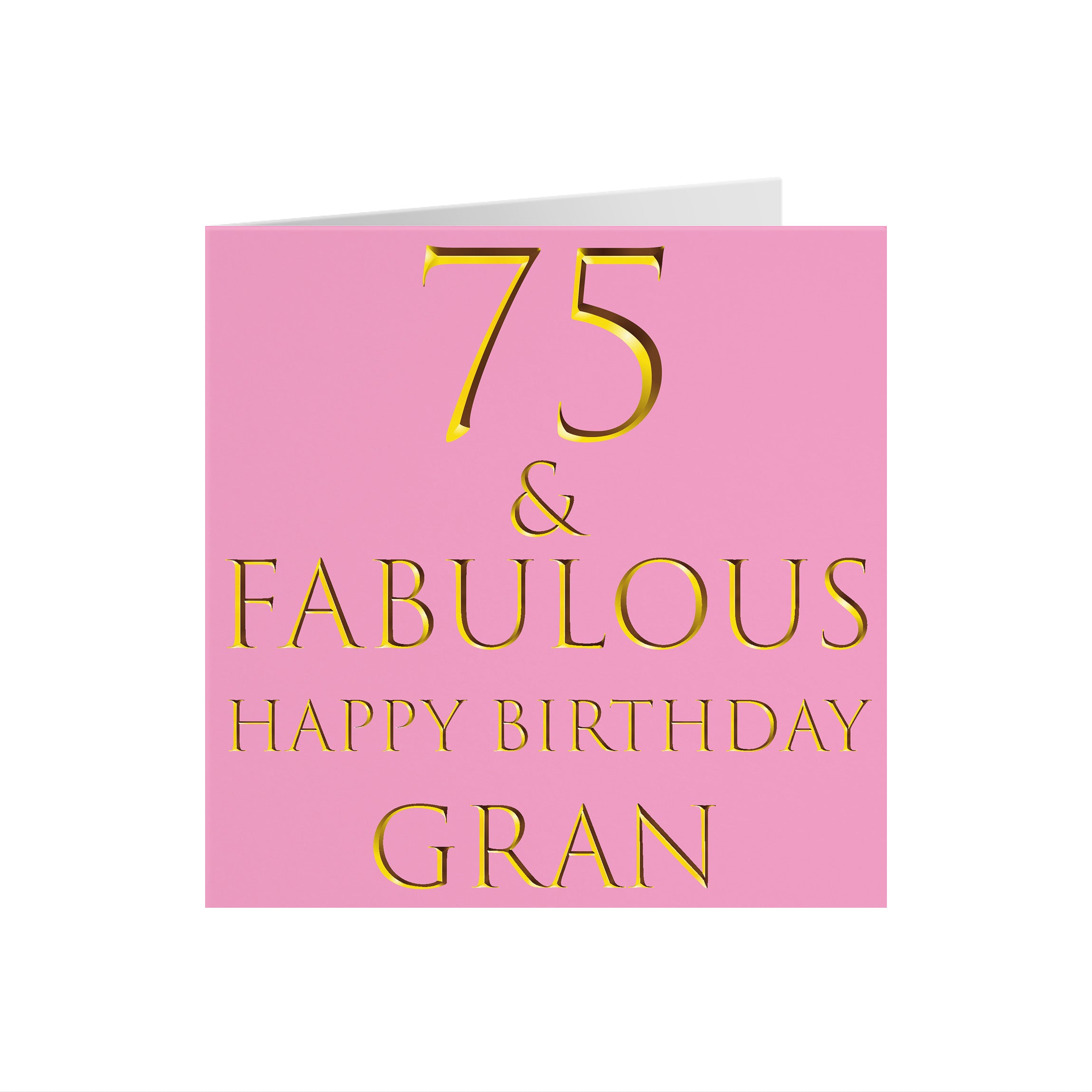 75th Gran Birthday Card Still Totally Fabulous - Default Title (5056408107402)