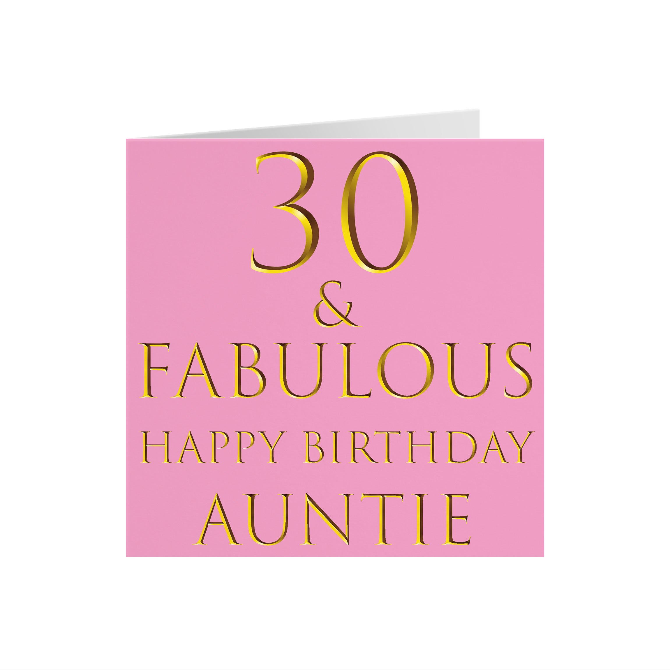 30th Auntie Birthday Card Still Totally Fabulous - Default Title (5056408108270)