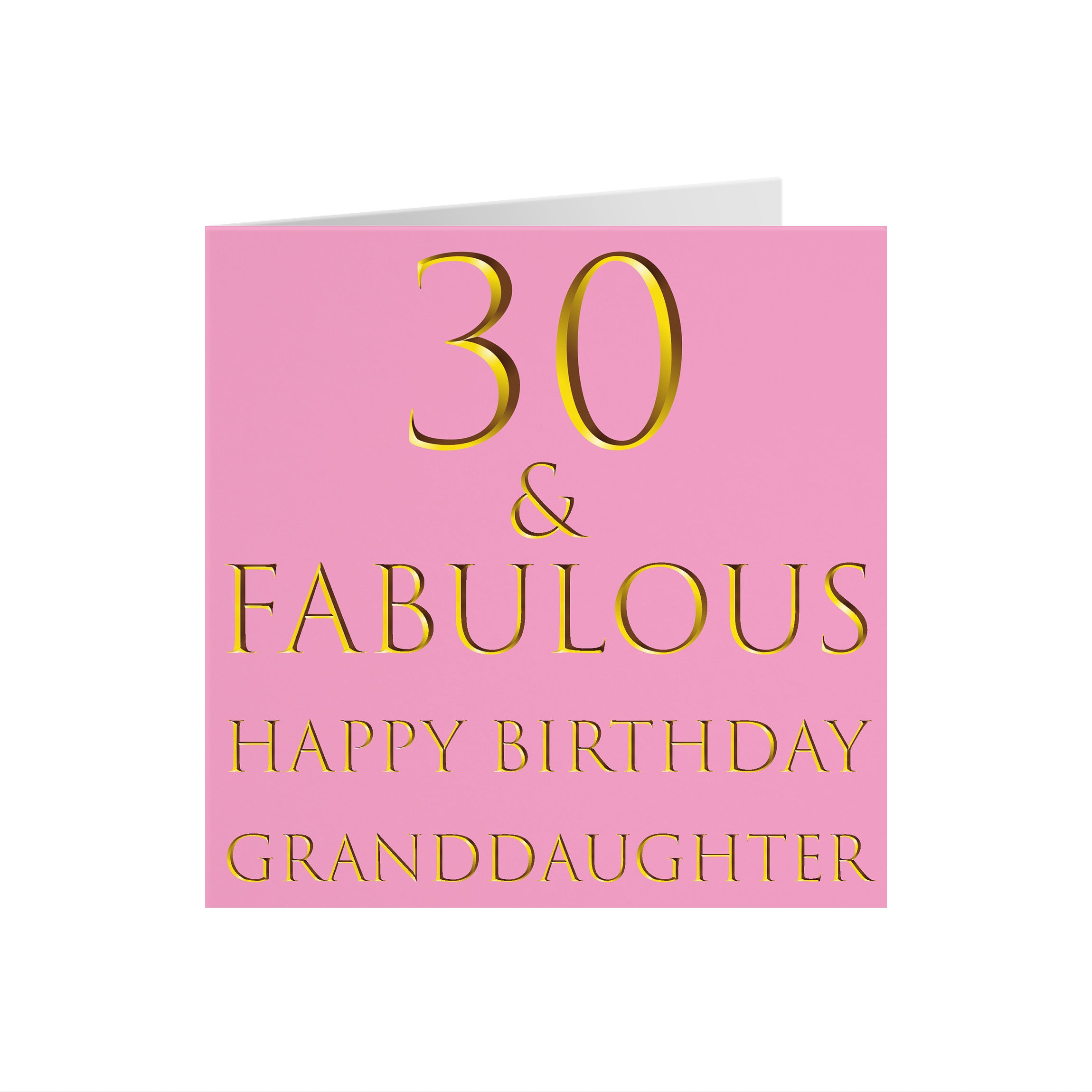 30th Granddaughter Birthday Card Still Totally Fabulous - Default Title (5056408108331)