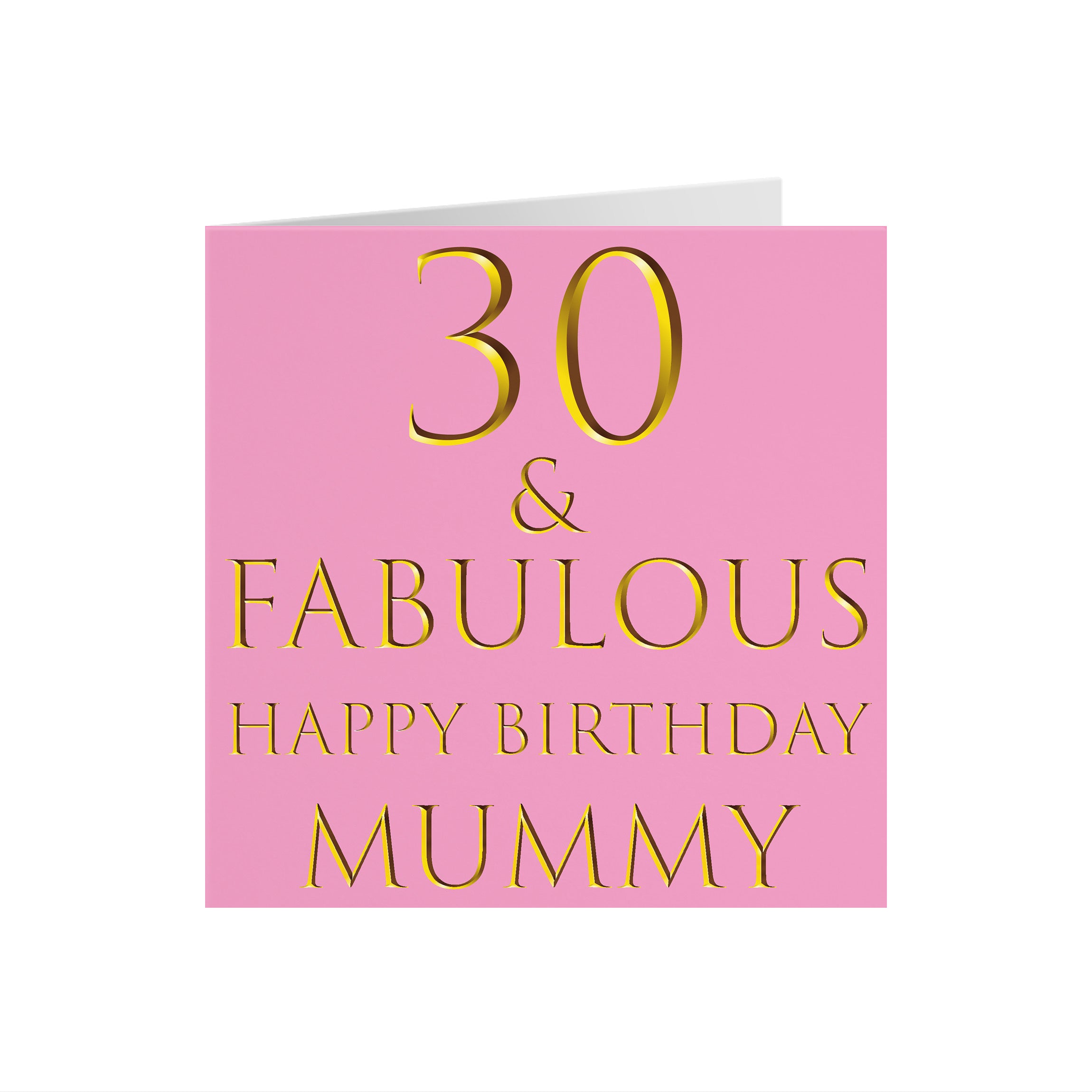 30th Mummy Birthday Card Still Totally Fabulous - Default Title (5056408108348)