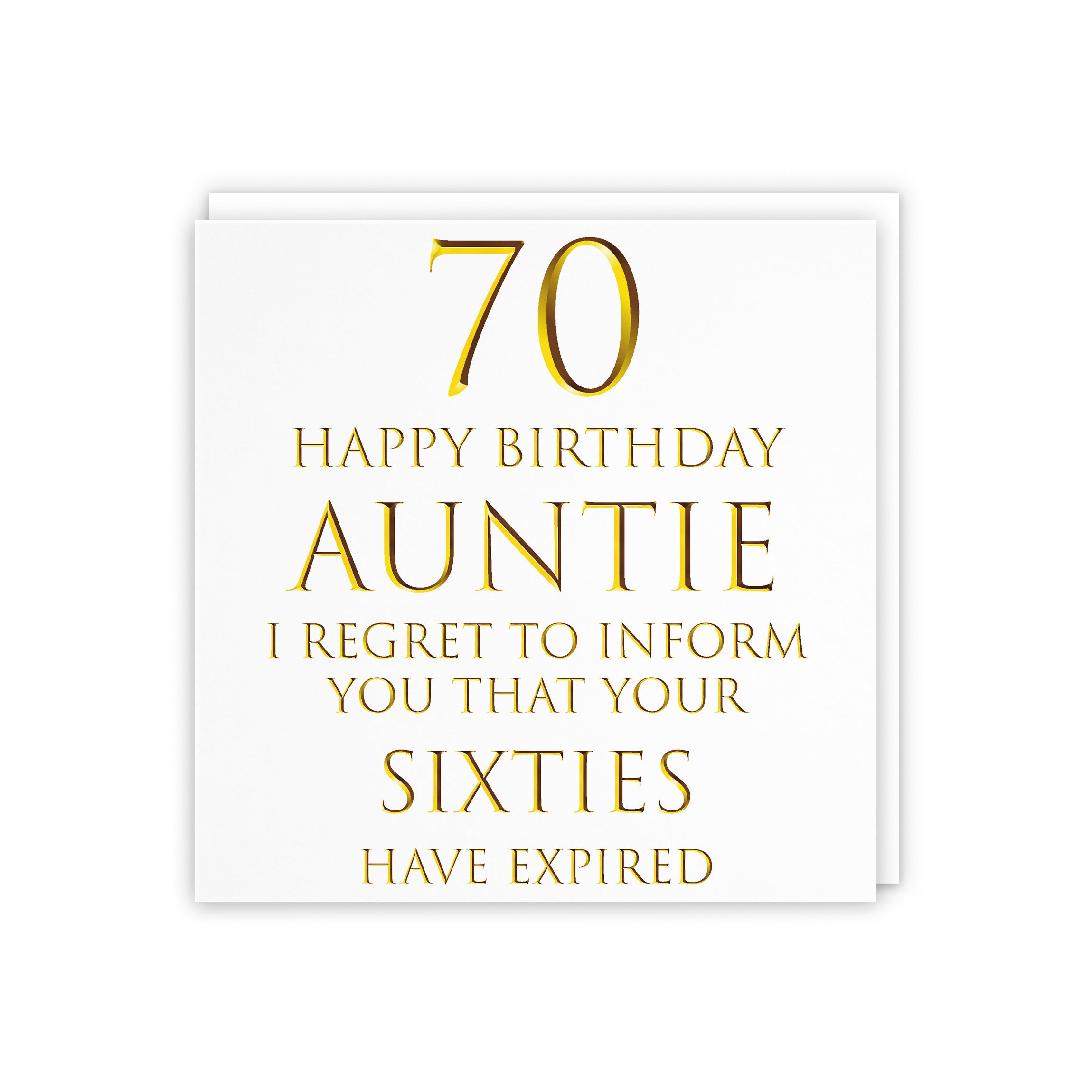 70th Auntie Birthday Card Regret To Inform You Milano - Default Title (5056408111874)