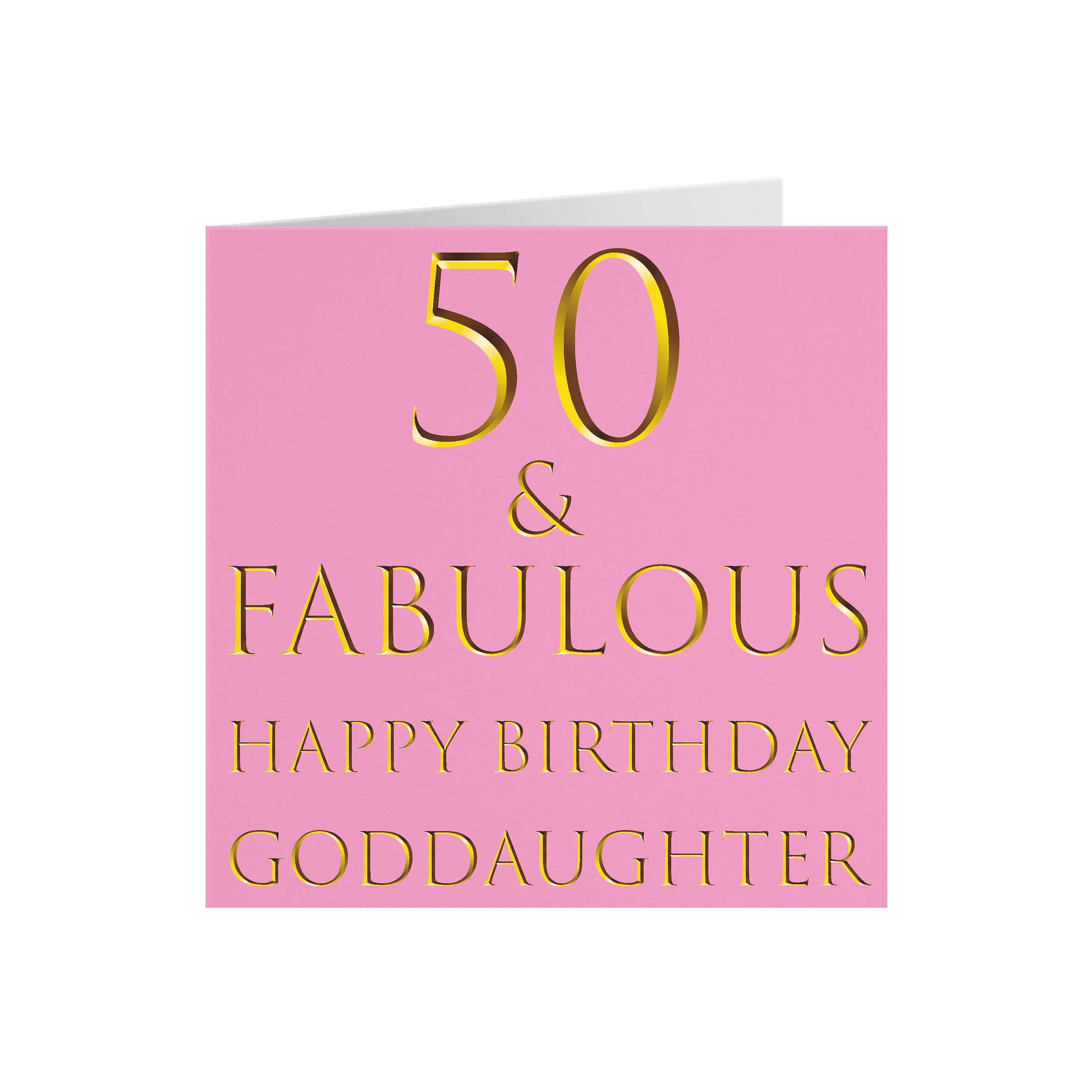 50th Goddaughter Birthday Card Still Totally Fabulous - Default Title (5056408113533)