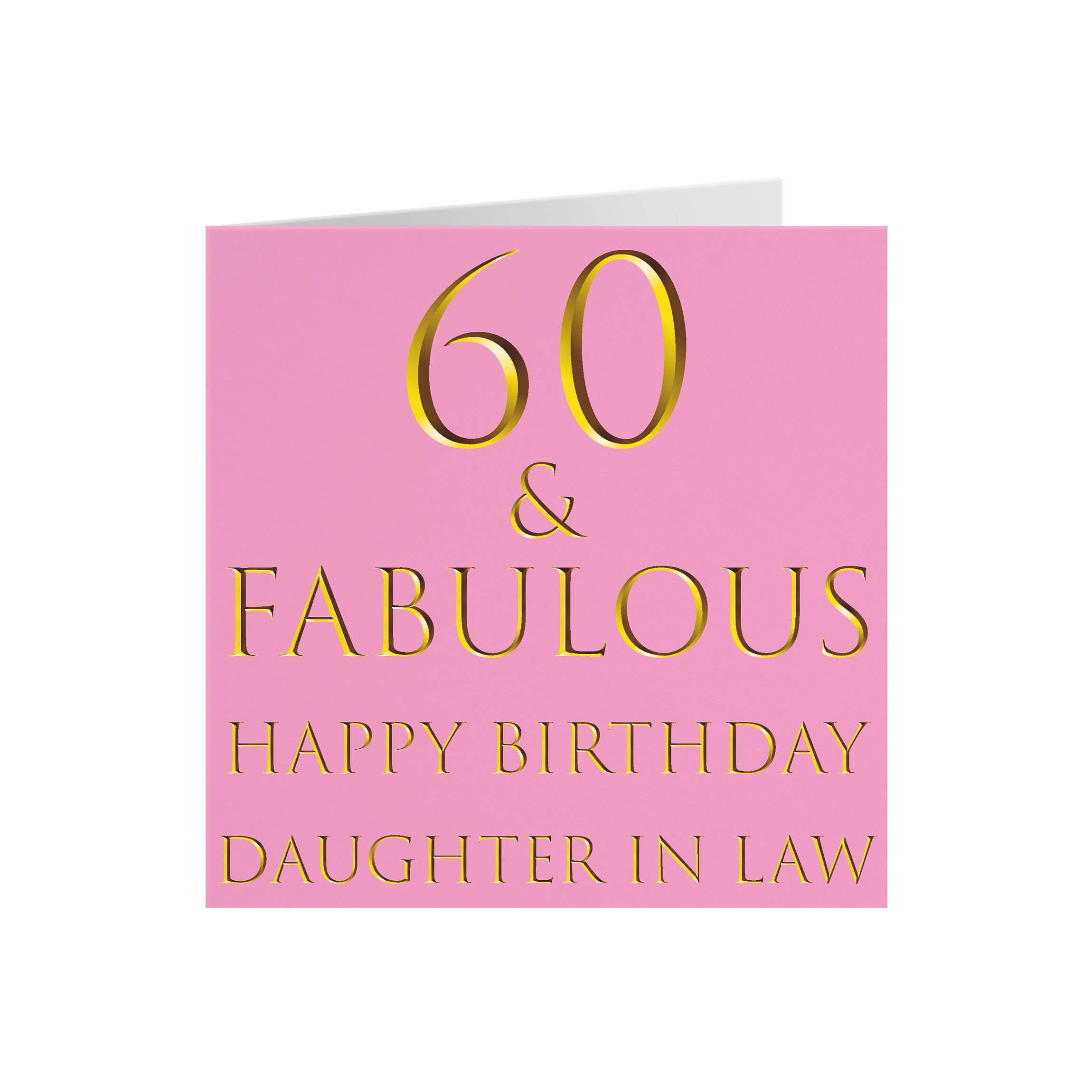 60th Daughter In Law Birthday Card Still Totally Fabulous - Default Title (5056408113557)