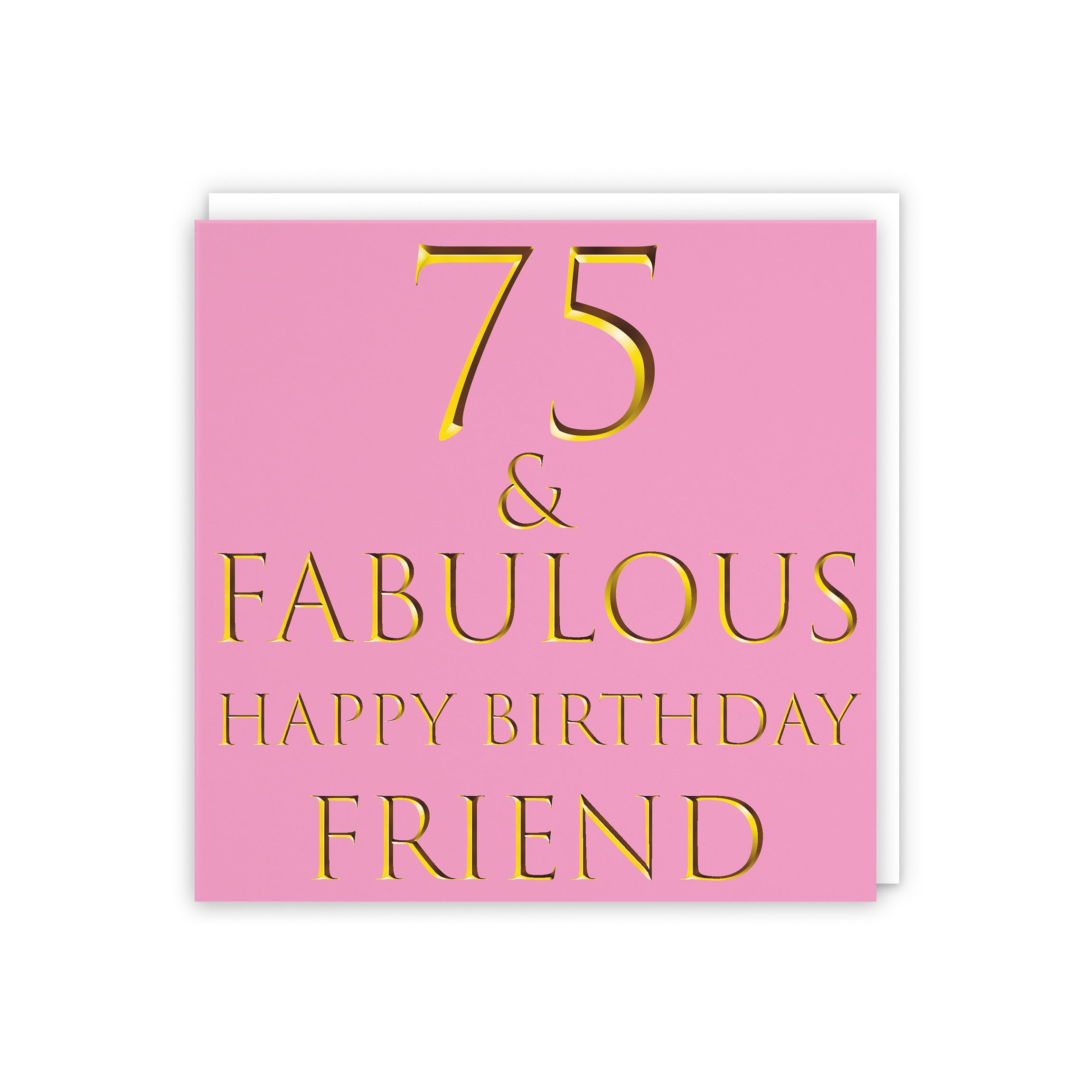 75th Friend Birthday Card Fabulous - Default Title (5056408138277)