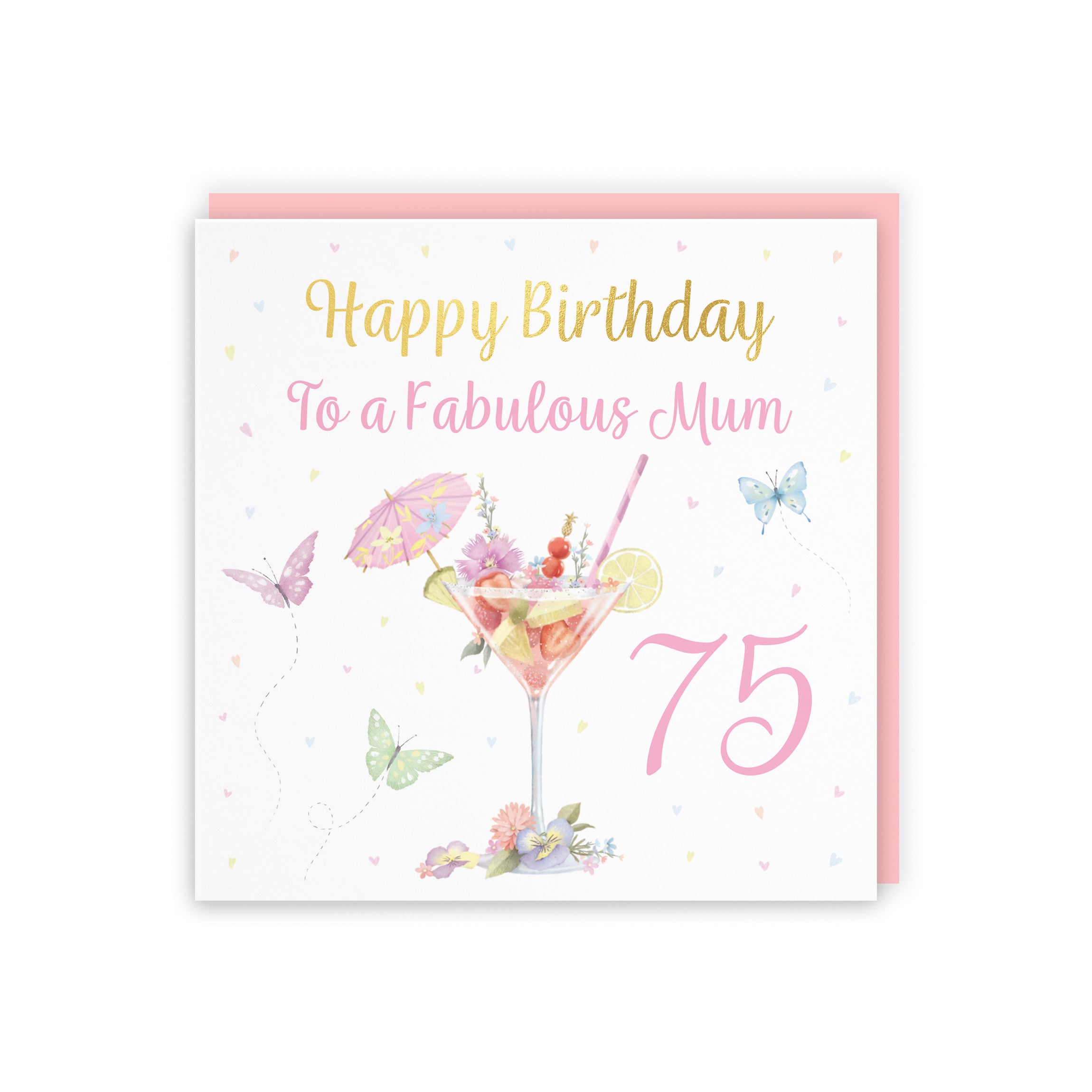 75th Mum Pink Cocktail And Butterflies Birthday Card Gold Foil Milo's Gallery - Default Title (5063396026561)