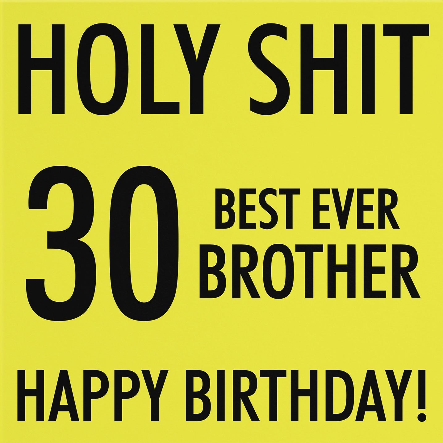 30th Brother Birthday Card Holy Shit - Default Title (B086MYVWVK)