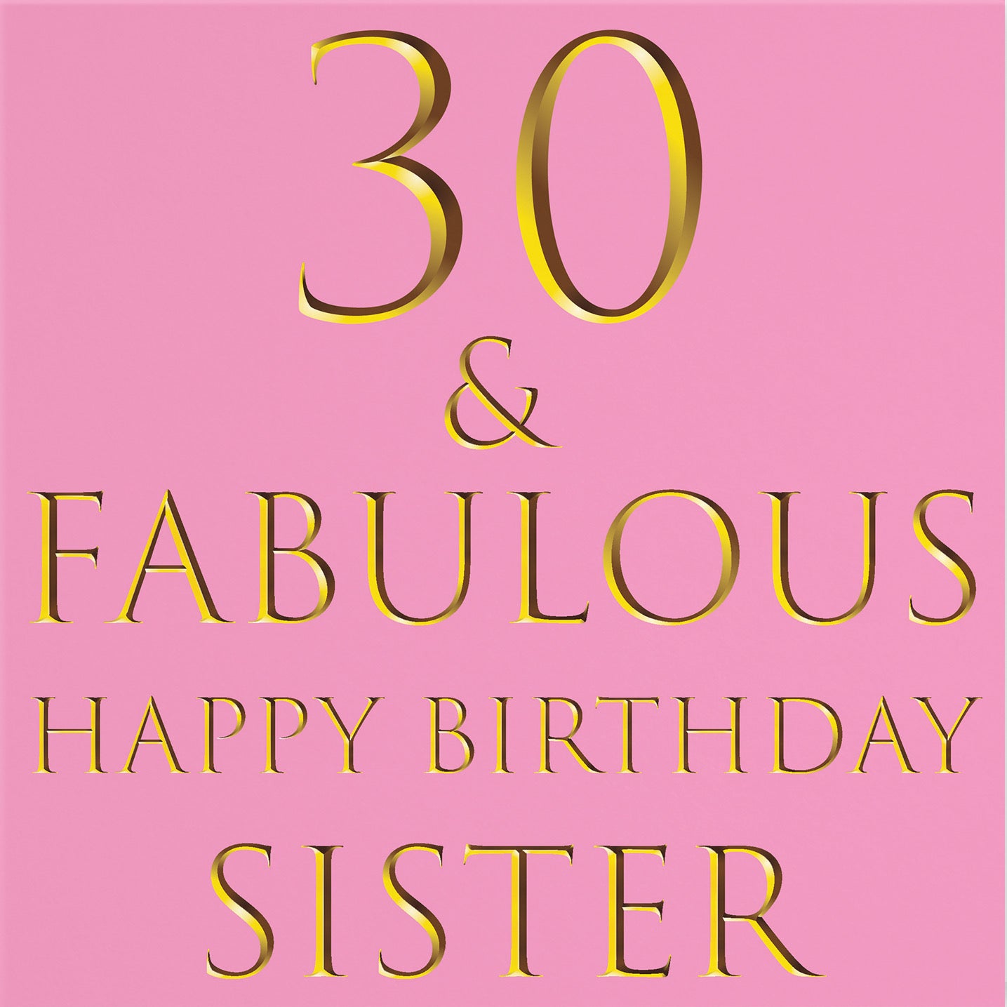 30th Sister Birthday Card Still Totally Fabulous - Default Title (B086Q1XPKM)