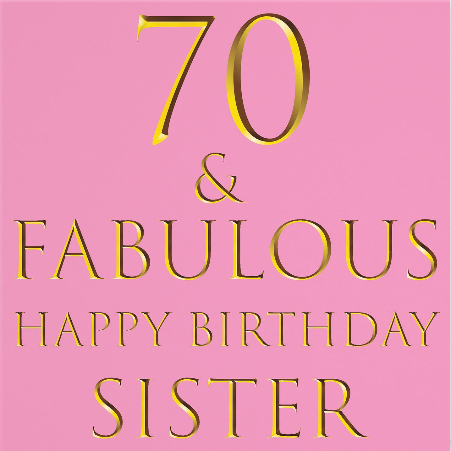 70th Sister Birthday Card Still Totally Fabulous - Default Title (B086Q2S6RM)