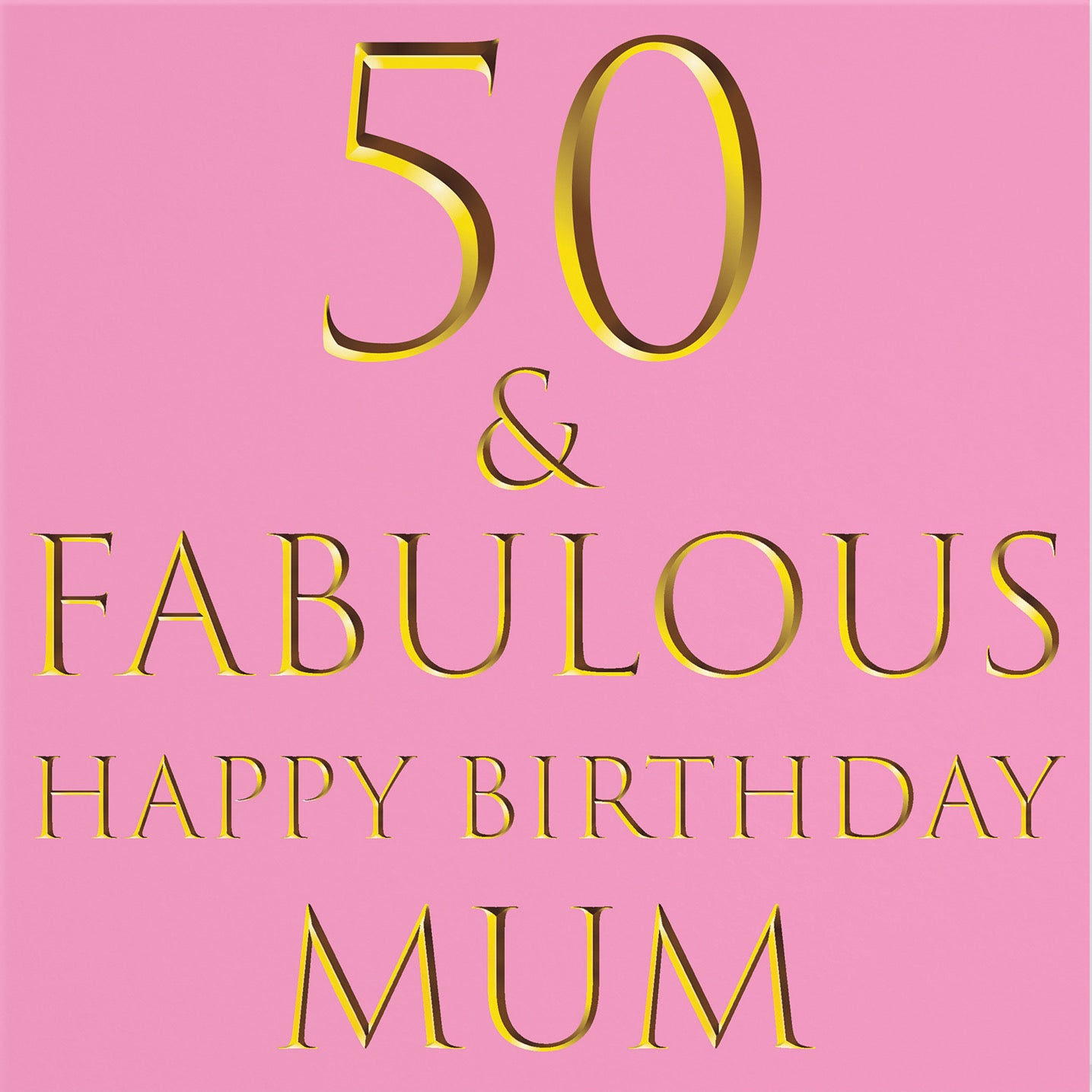 50th Mum Birthday Card Still Totally Fabulous - Default Title (B086Q3GPBZ)