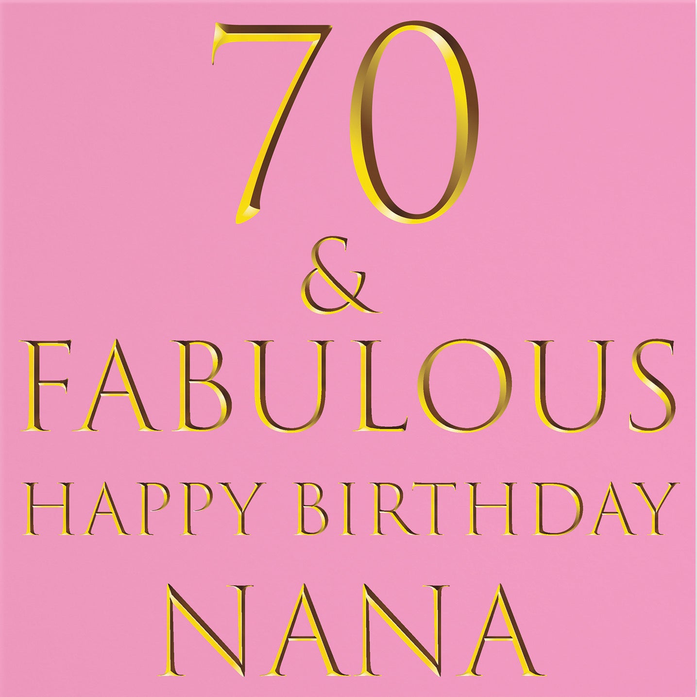 70th Nana Birthday Card Still Totally Fabulous - Default Title (B086Q3PCNN)