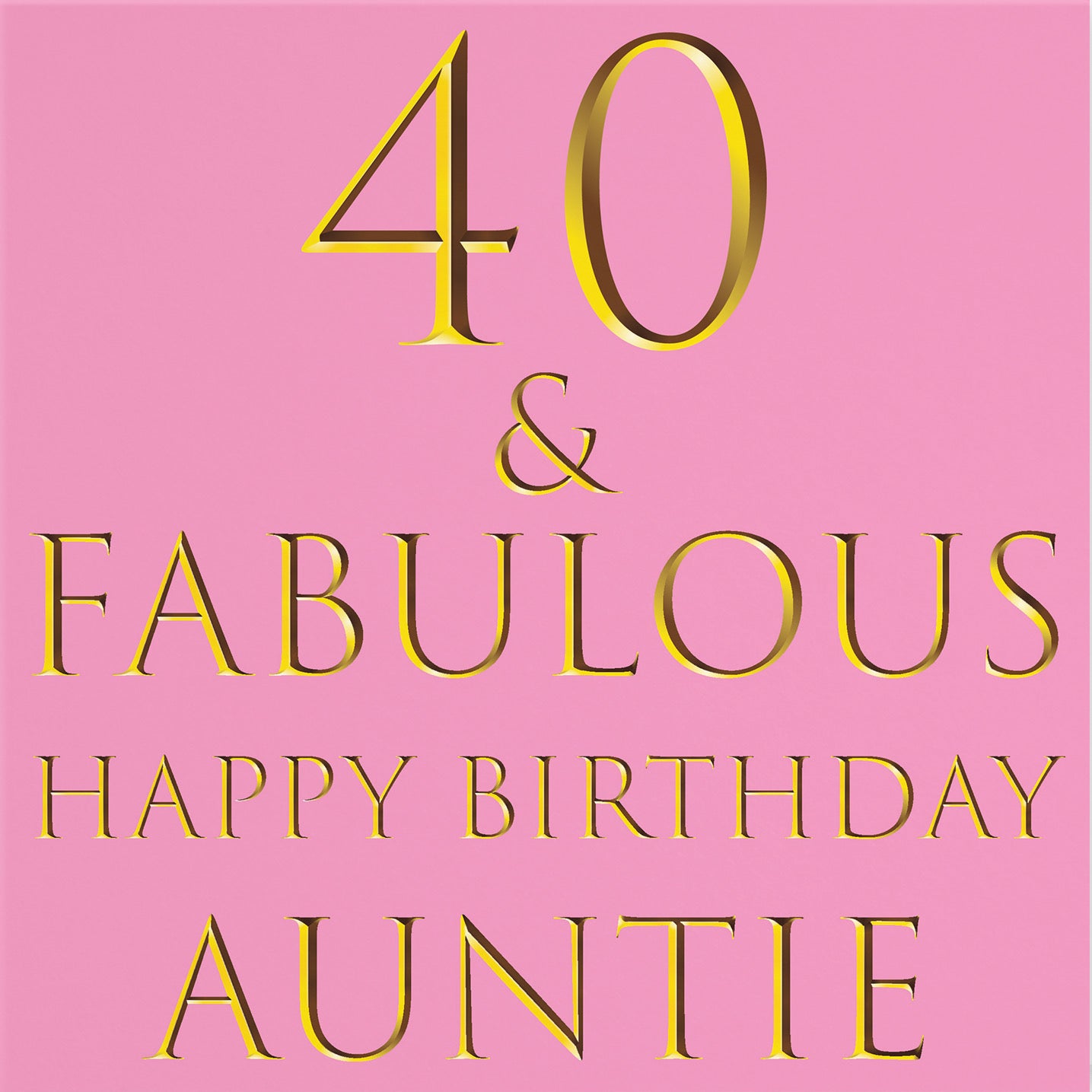 40th Auntie Birthday Card Still Totally Fabulous - Default Title (B086Q43CRX)