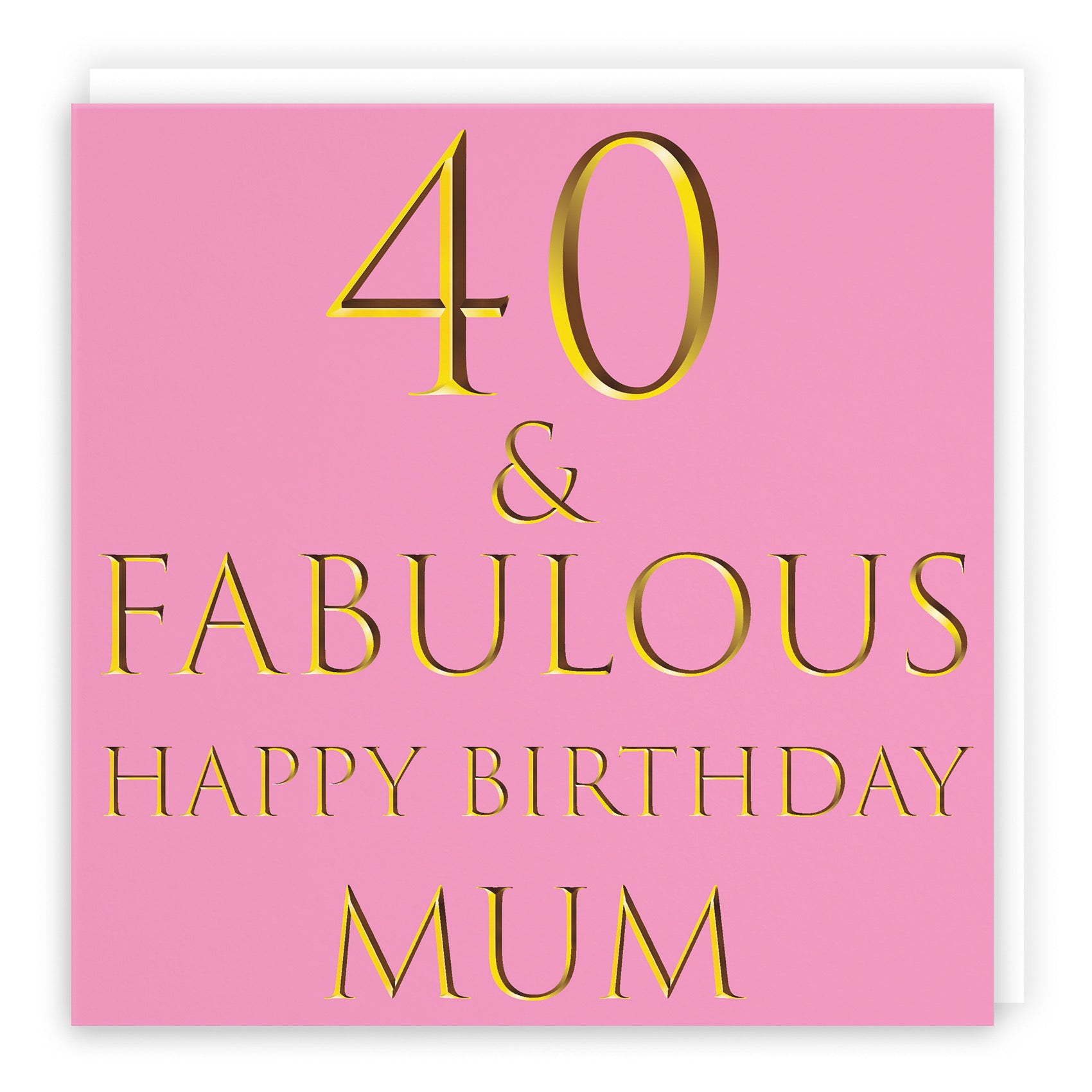 40th Mum Birthday Card Still Totally Fabulous - Default Title (B088FRQXN6)