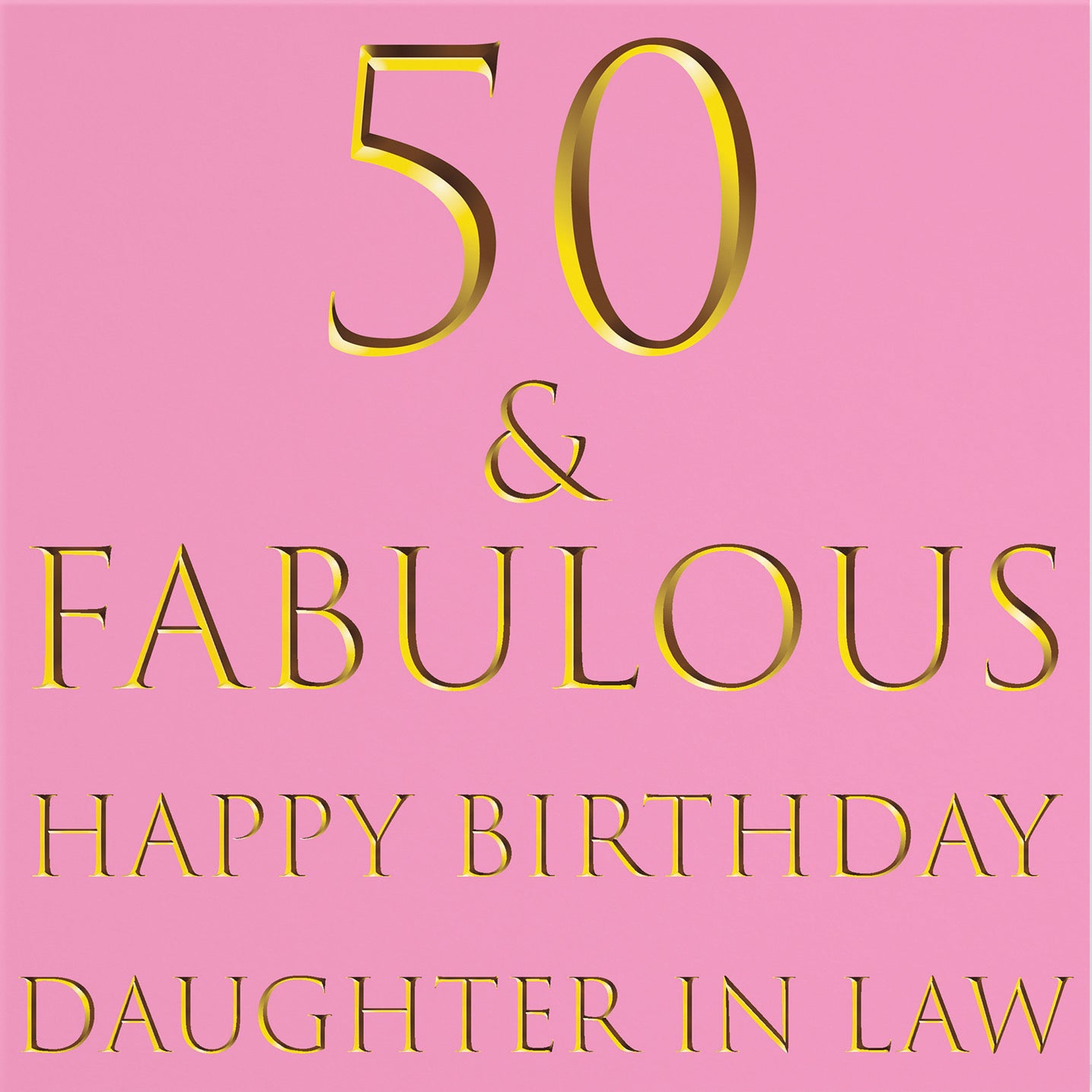 50th Daughter In Law Birthday Card Still Totally Fabulous - Default Title (B088G389PQ)