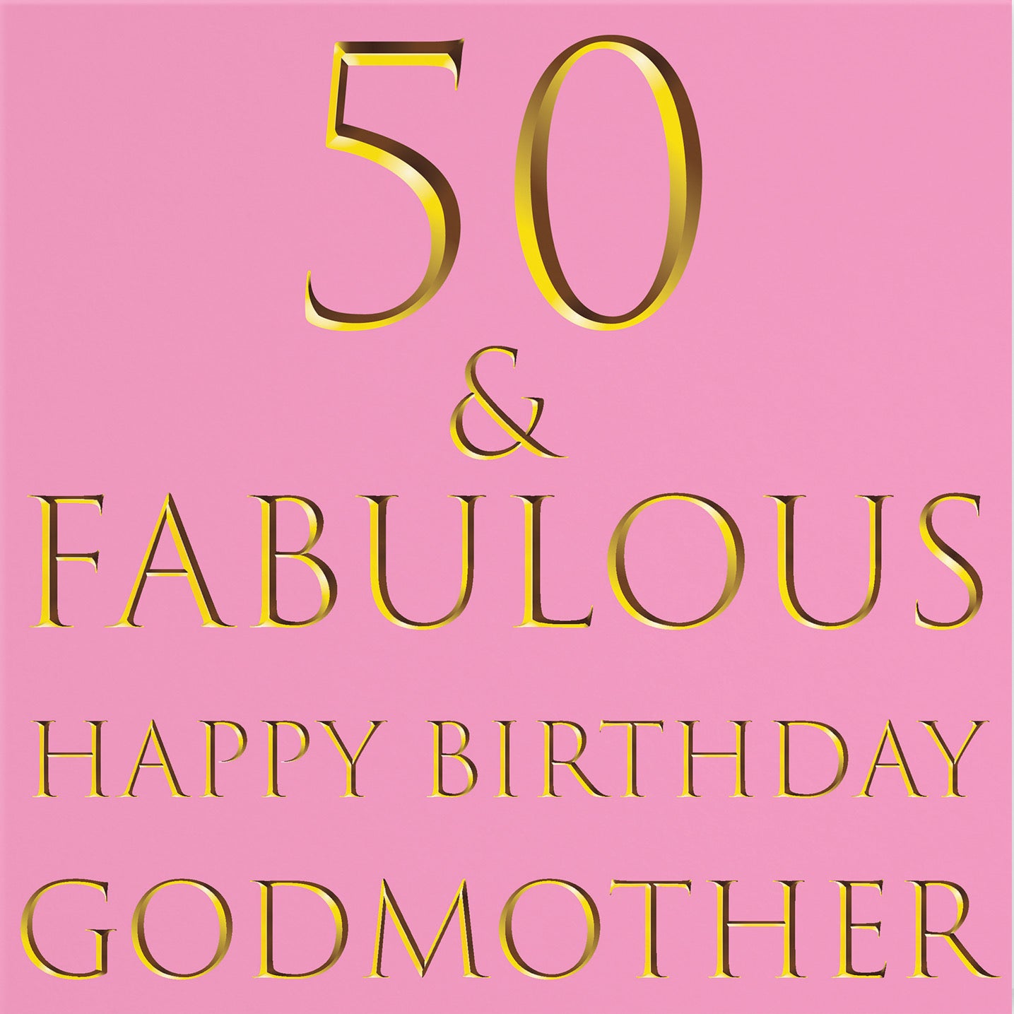 50th Godmother Birthday Card Still Totally Fabulous - Default Title (B088GQSVZR)