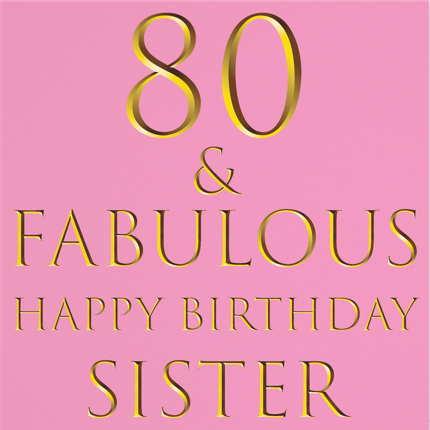 80th Sister Birthday Card Still Totally Fabulous - Default Title (B088KMRLMD)