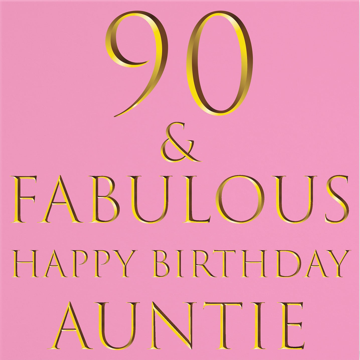 90th Auntie Birthday Card Still Totally Fabulous - Default Title (B088KN4YDD)