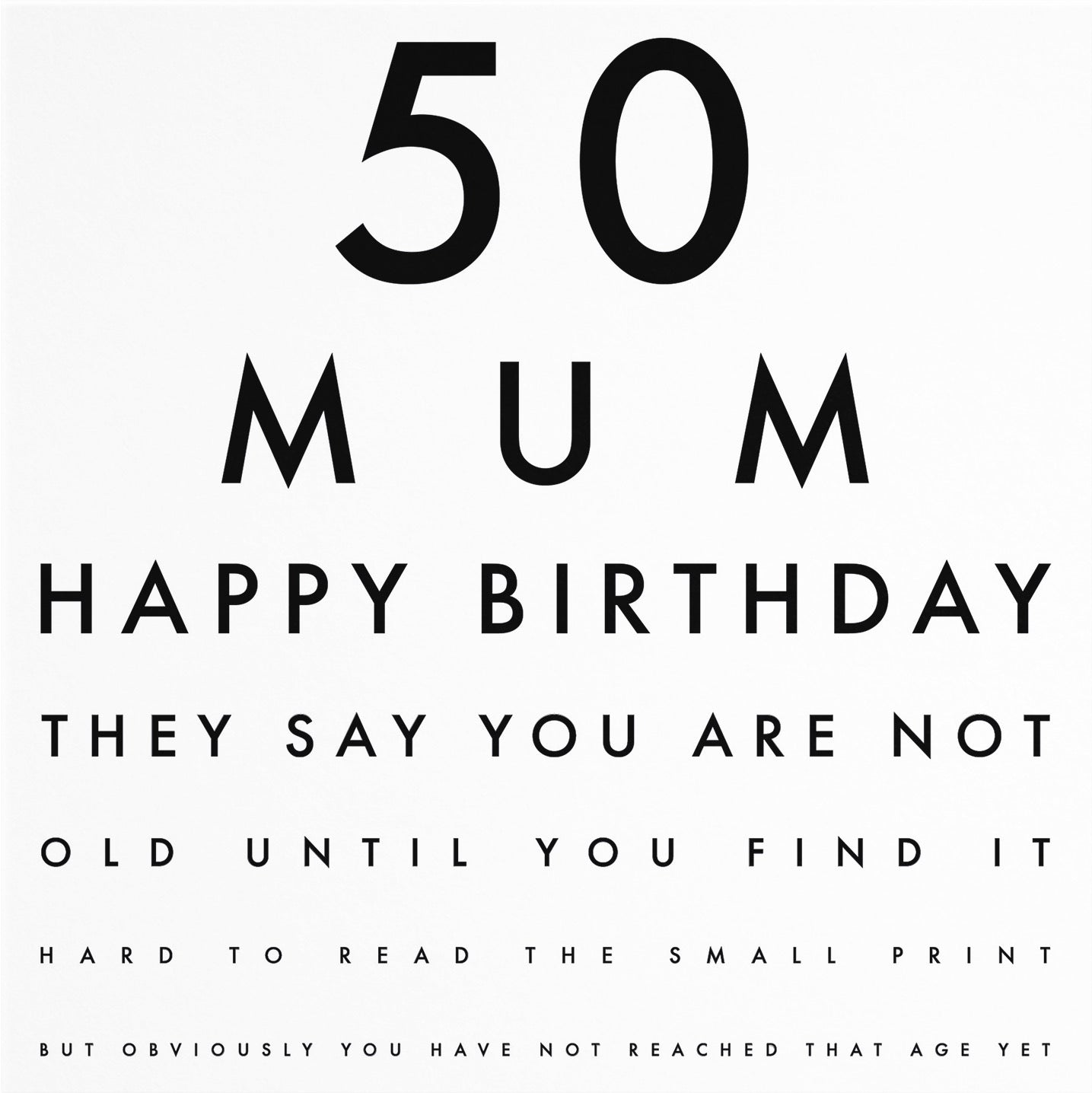 50th Mum Eye Sight Joke Birthday Card Letters - Default Title (B08H11G5WJ)