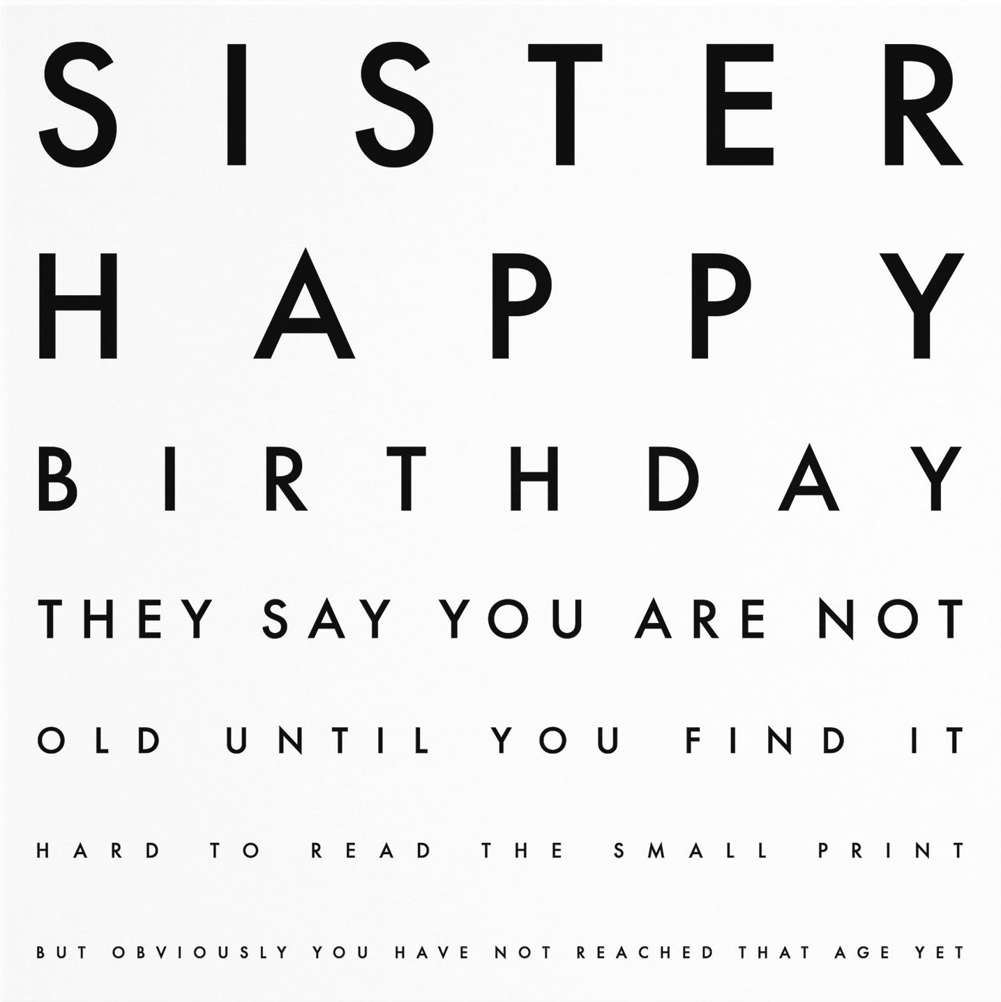 Sister Humorous Eye Sight Joke Birthday Card Letters - Default Title (B08H1498V1)
