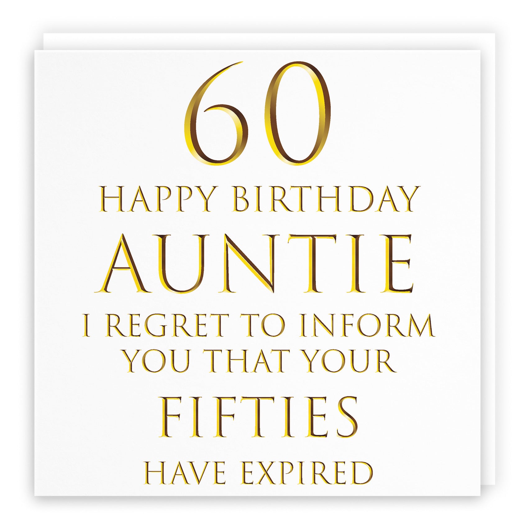 60th Auntie Birthday Card Regret To Inform You Milano - Default Title (B08H1H6JLT)