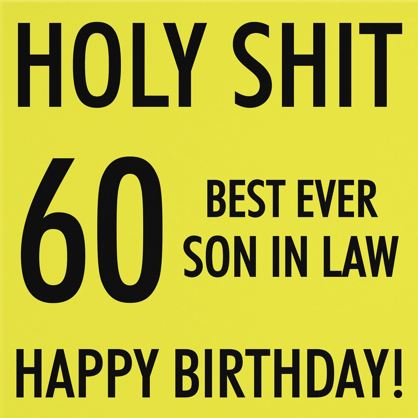 60th Son In Law Birthday Card Holy Shit - Default Title (B08K3K11WN)