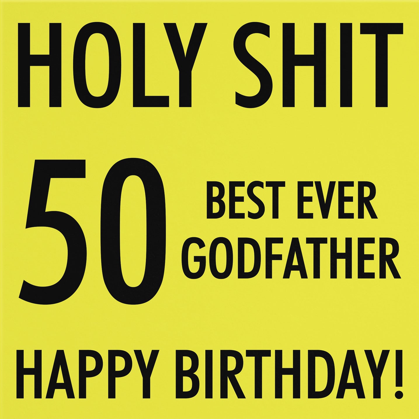 50th Godfather Birthday Card Holy Shit - Default Title (B08K3PGHYL)