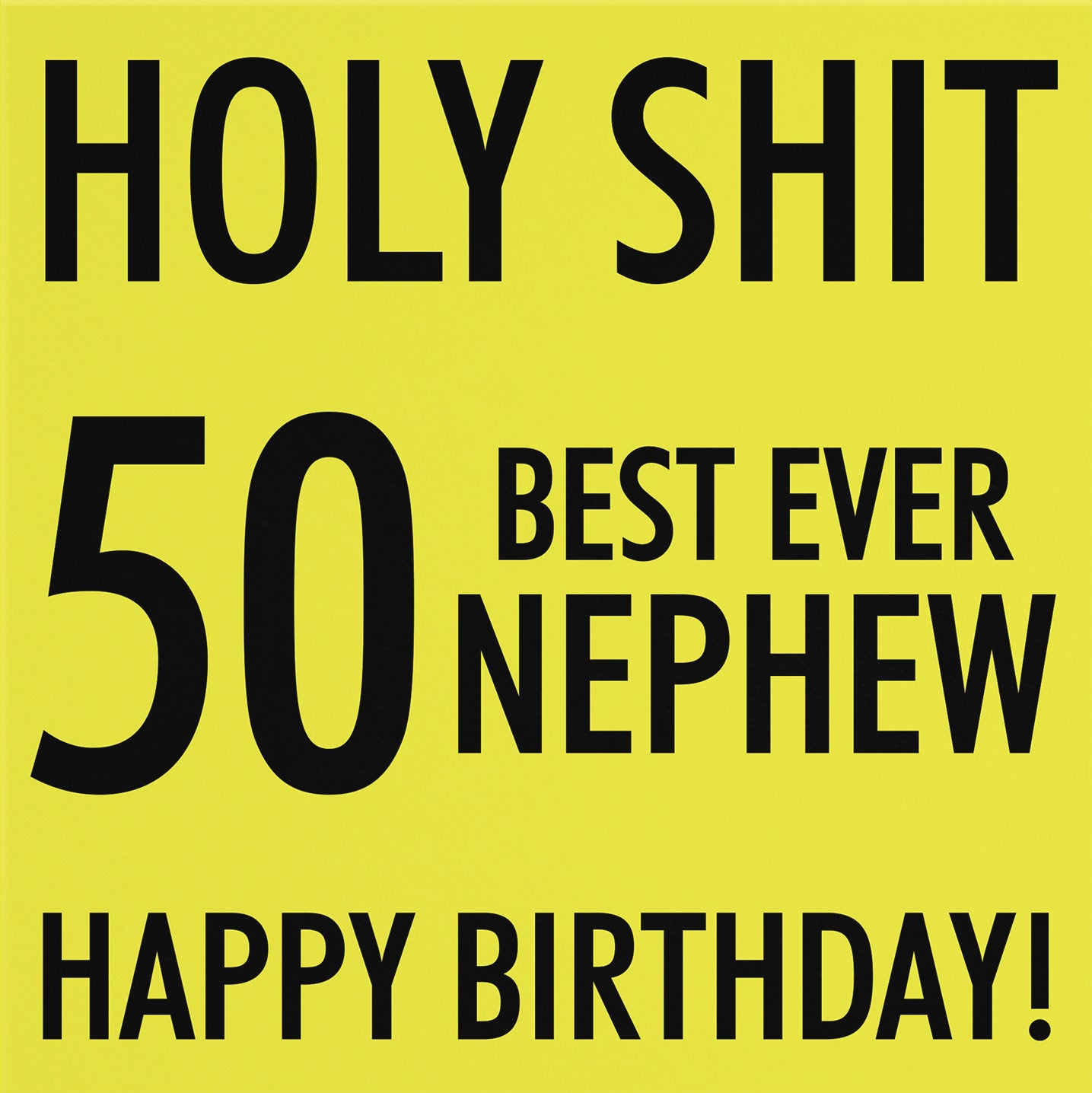 50th Nephew Birthday Card Holy Shit - Default Title (B08K3R8NP1)