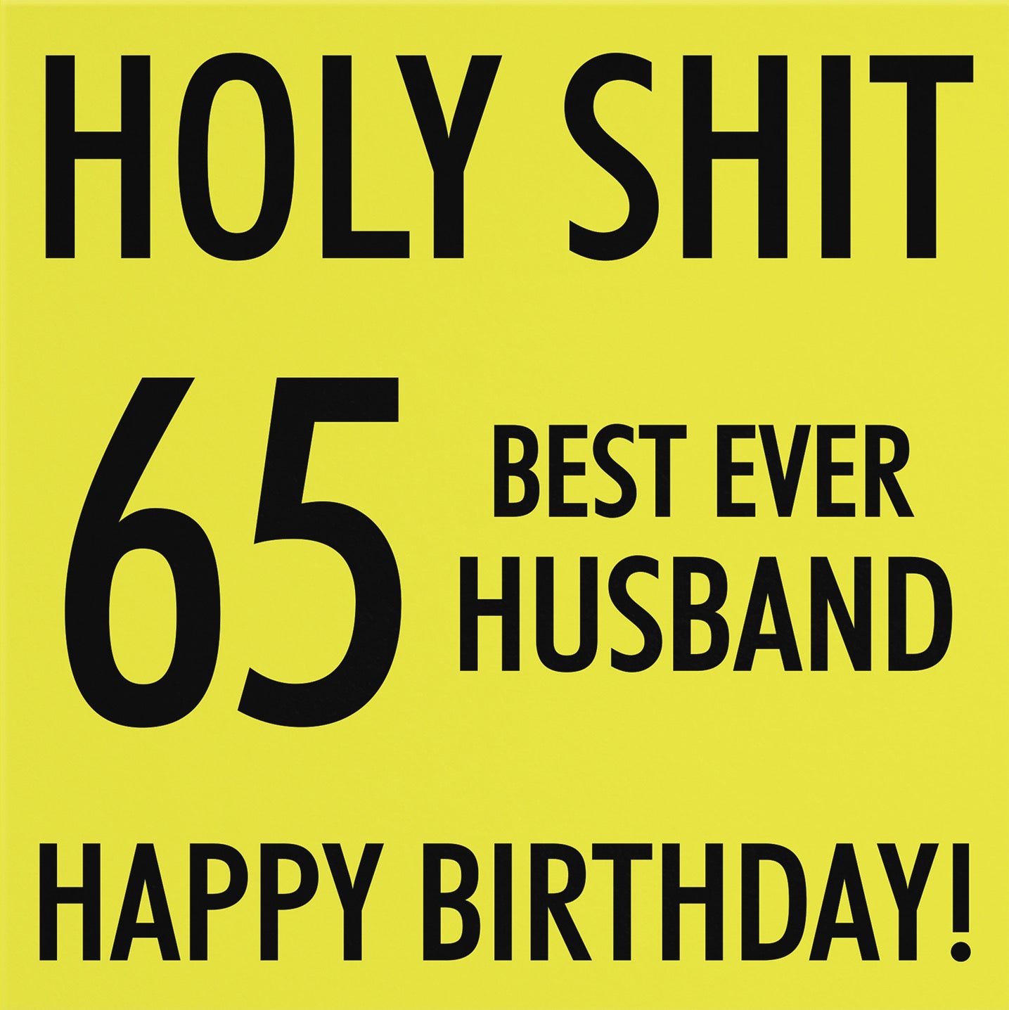 65th Husband Birthday Card Holy Shit - Default Title (B08K3V323C)