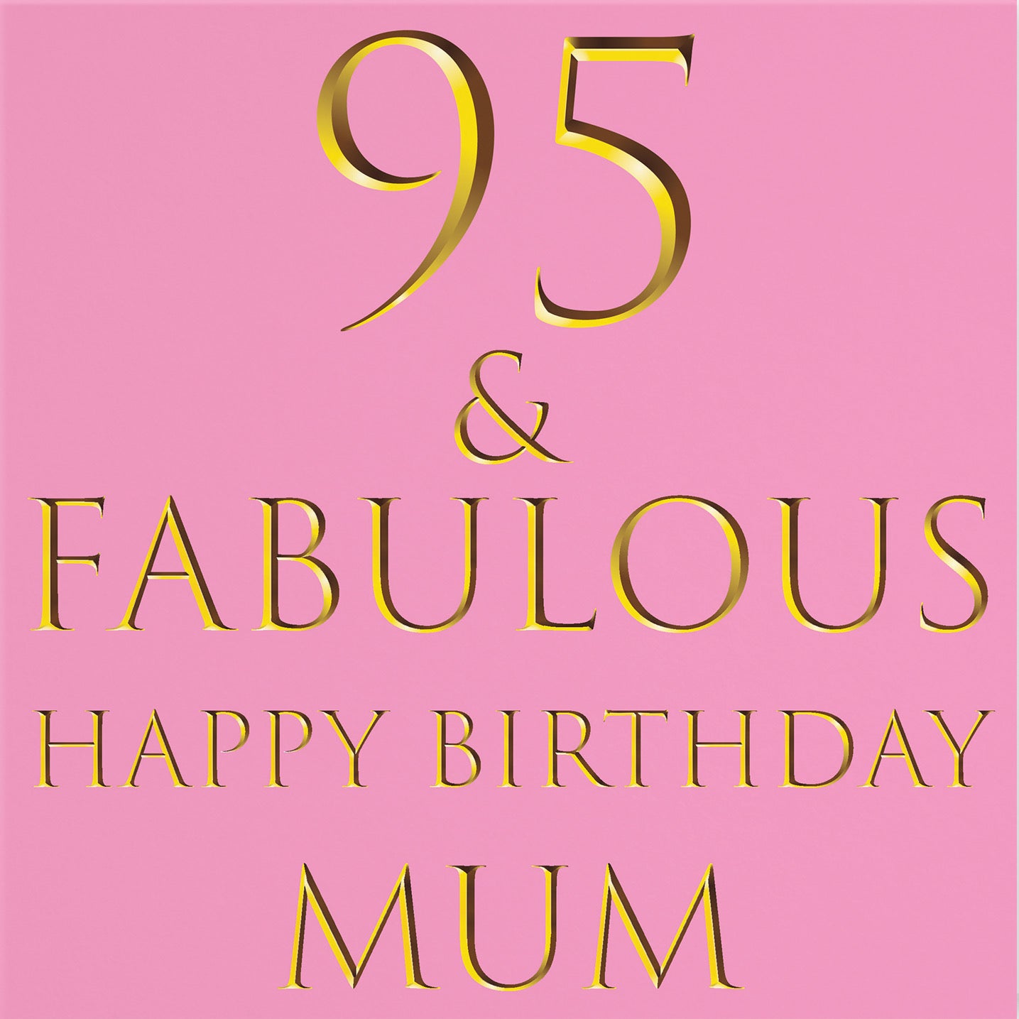 95th Mum Birthday Card Still Totally Fabulous - Default Title (B08KWJ9GZZ)