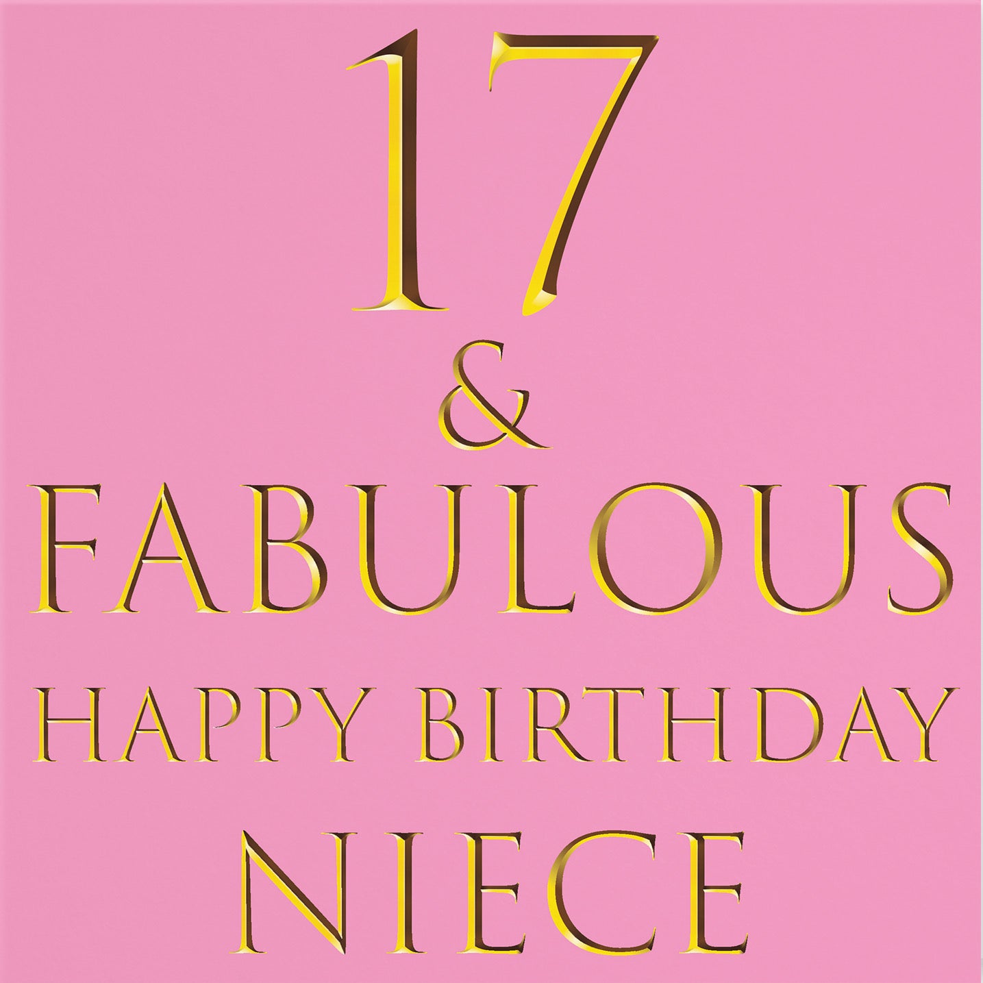 17th Niece Birthday Card Still Totally Fabulous - Default Title (B08KYWJNYC)