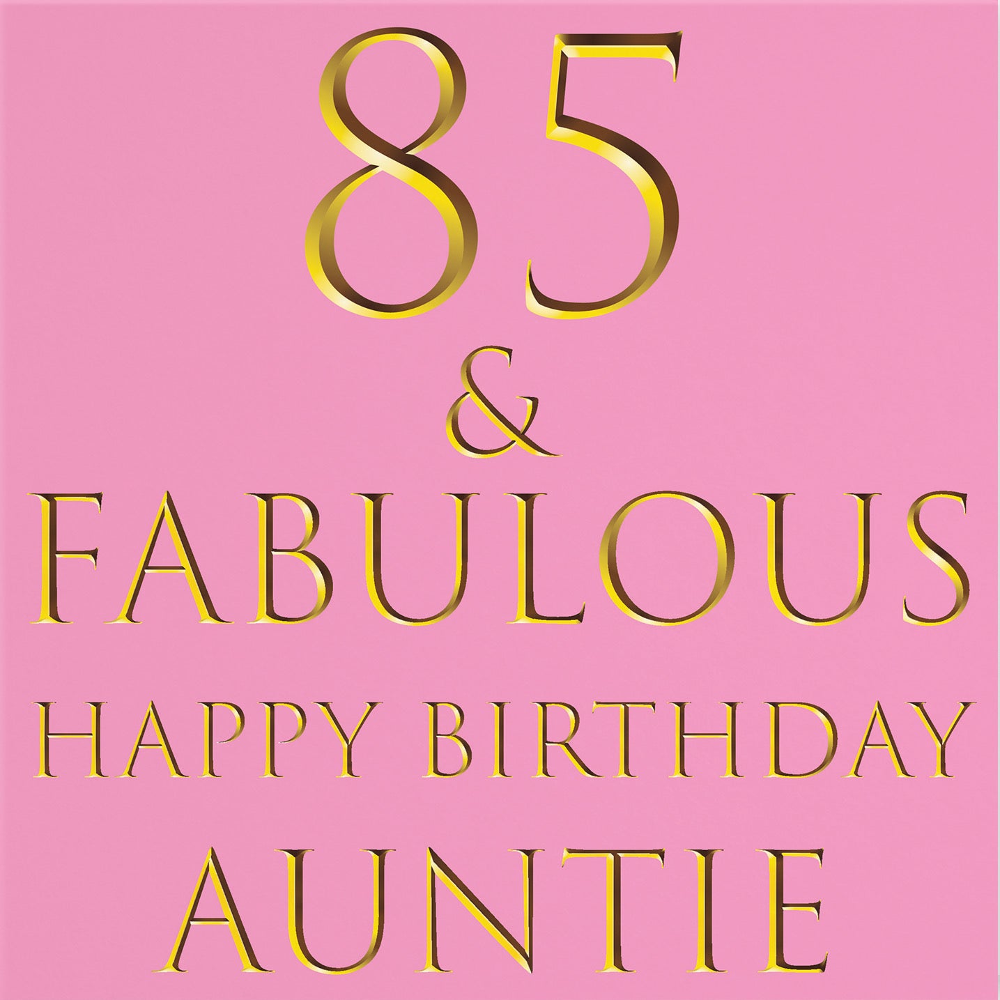 85th Auntie Birthday Card Still Totally Fabulous - Default Title (B08L1D3WCD)