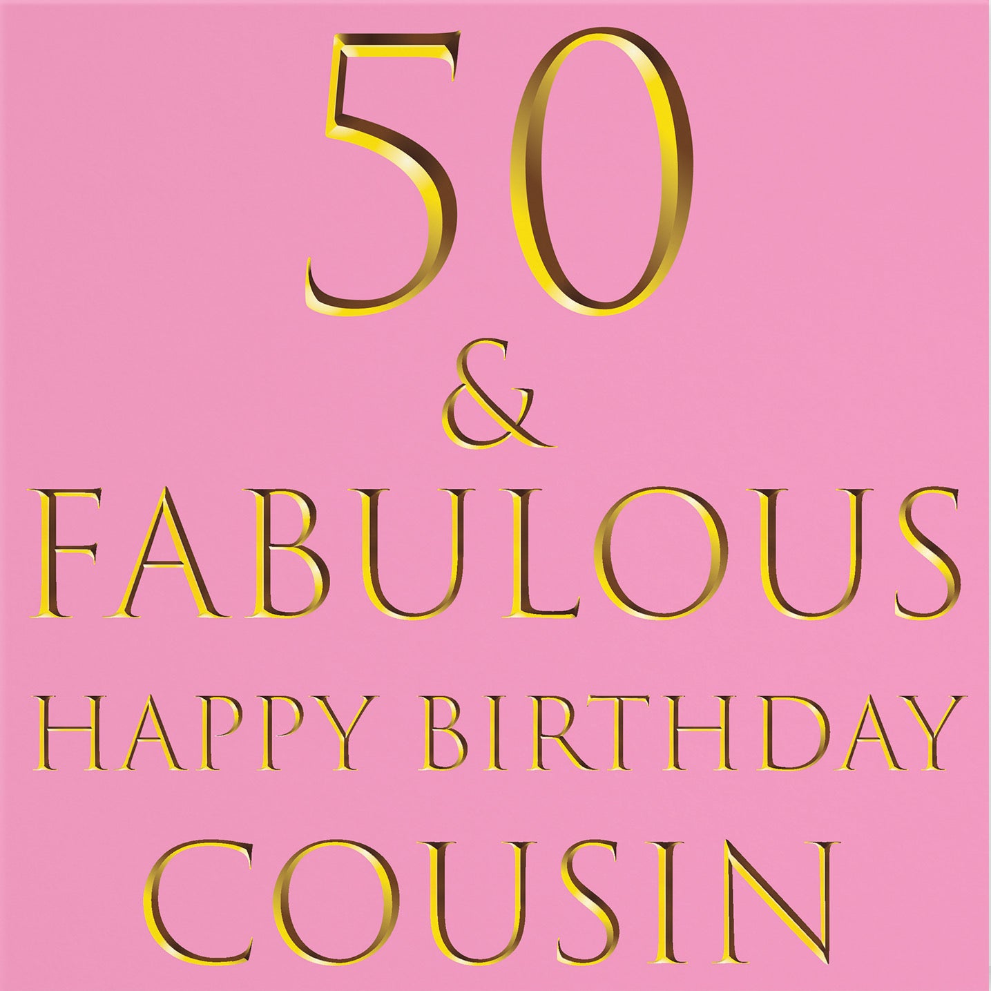 50th Cousin Birthday Card Still Totally Fabulous - Default Title (B08L1GBHZC)