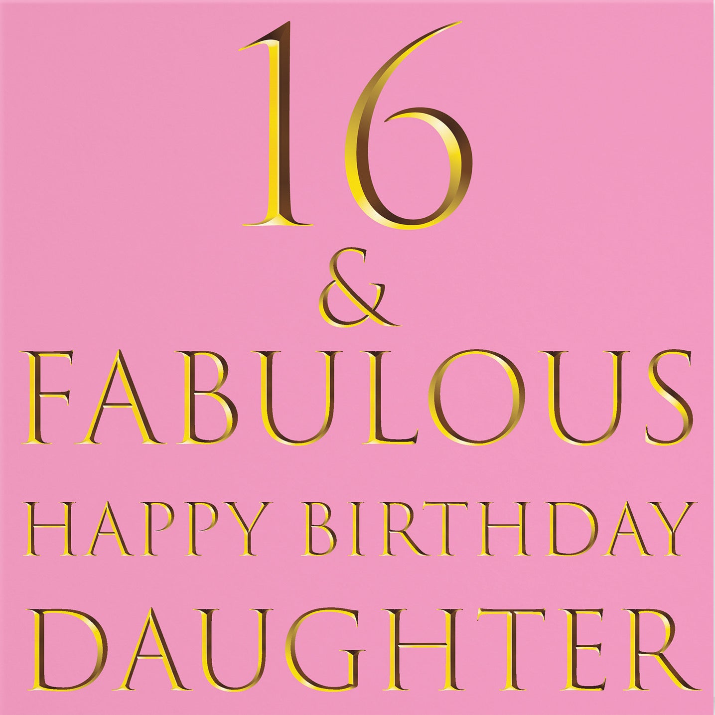 16th Daughter Birthday Card Still Totally Fabulous - Default Title (B08L1SMQM6)