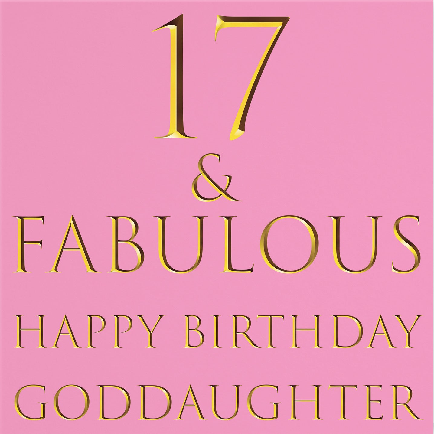 17th Goddaughter Birthday Card Still Totally Fabulous - Default Title (B08L23949L)